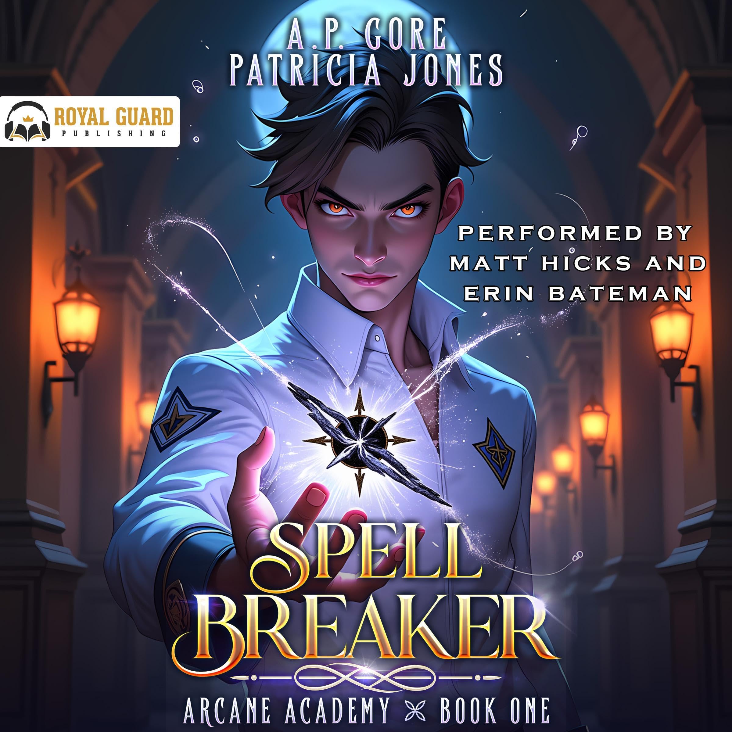 Spell Breaker: A Progression Fantasy Adventure