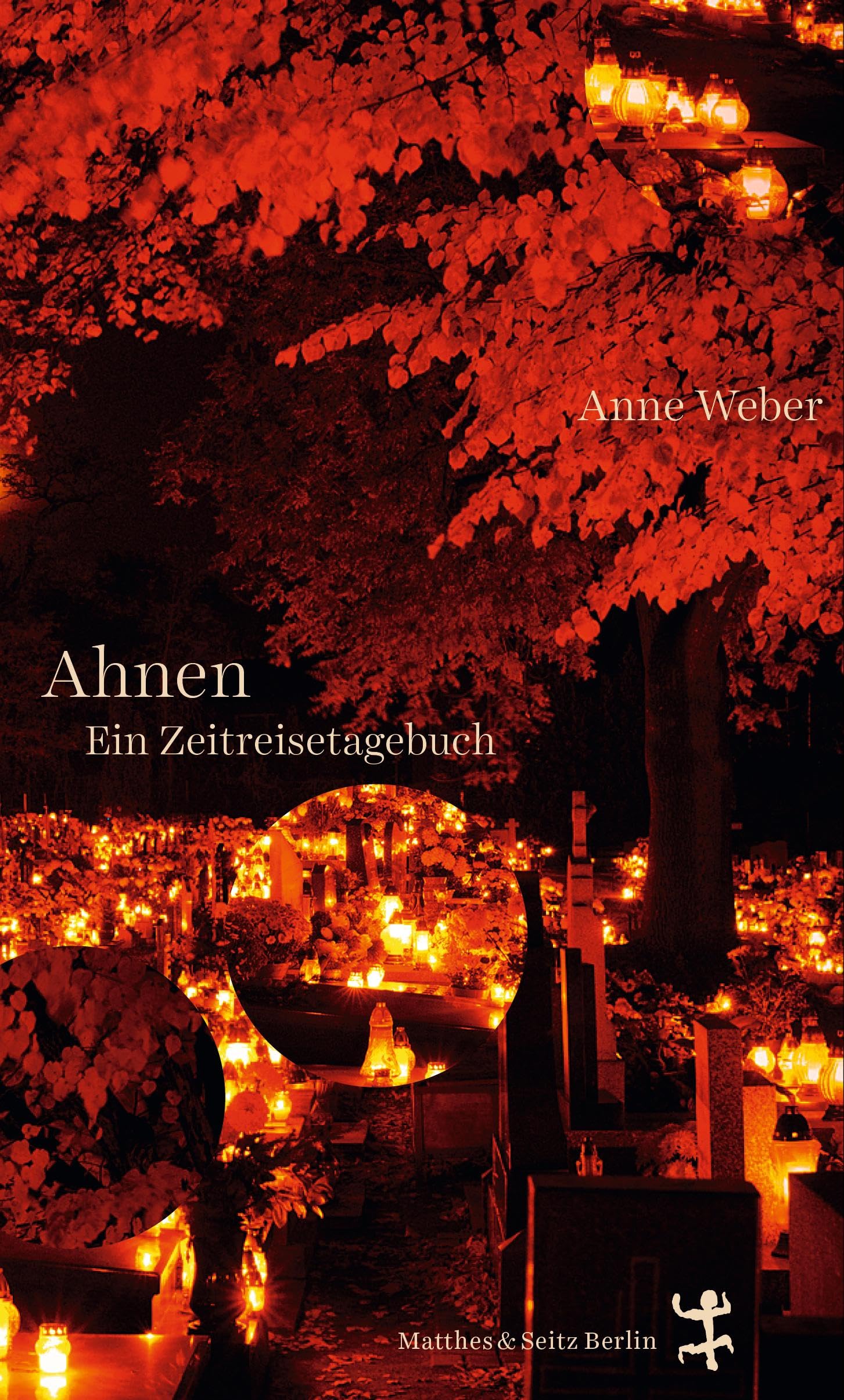 Ahnen: Ein Zeitreisetagebuch
