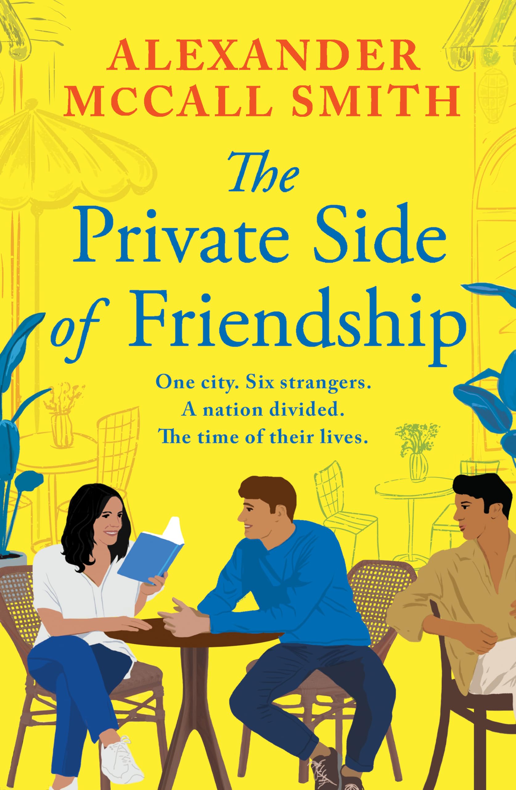 The Private Side of Friendship by Alexander McCall Smith - 9781846977411