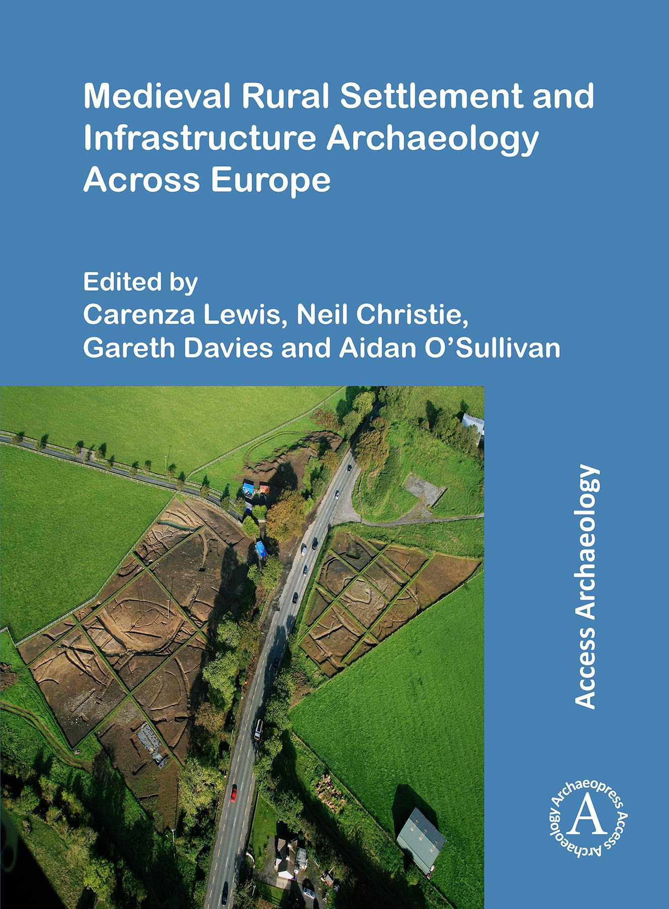 Medieval Rural Settlement and Infrastructure Archaeology Across Europe
