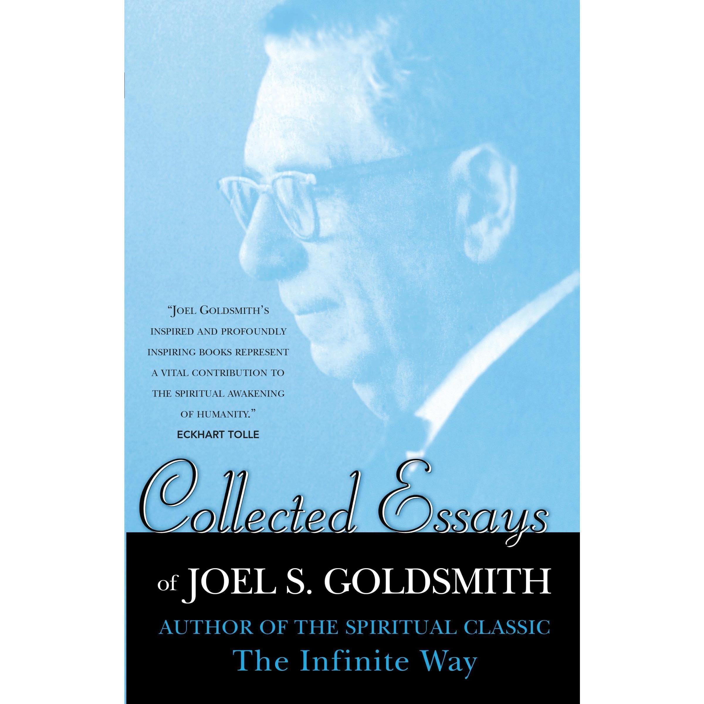 Collected Essays of Joel S. Goldsmith