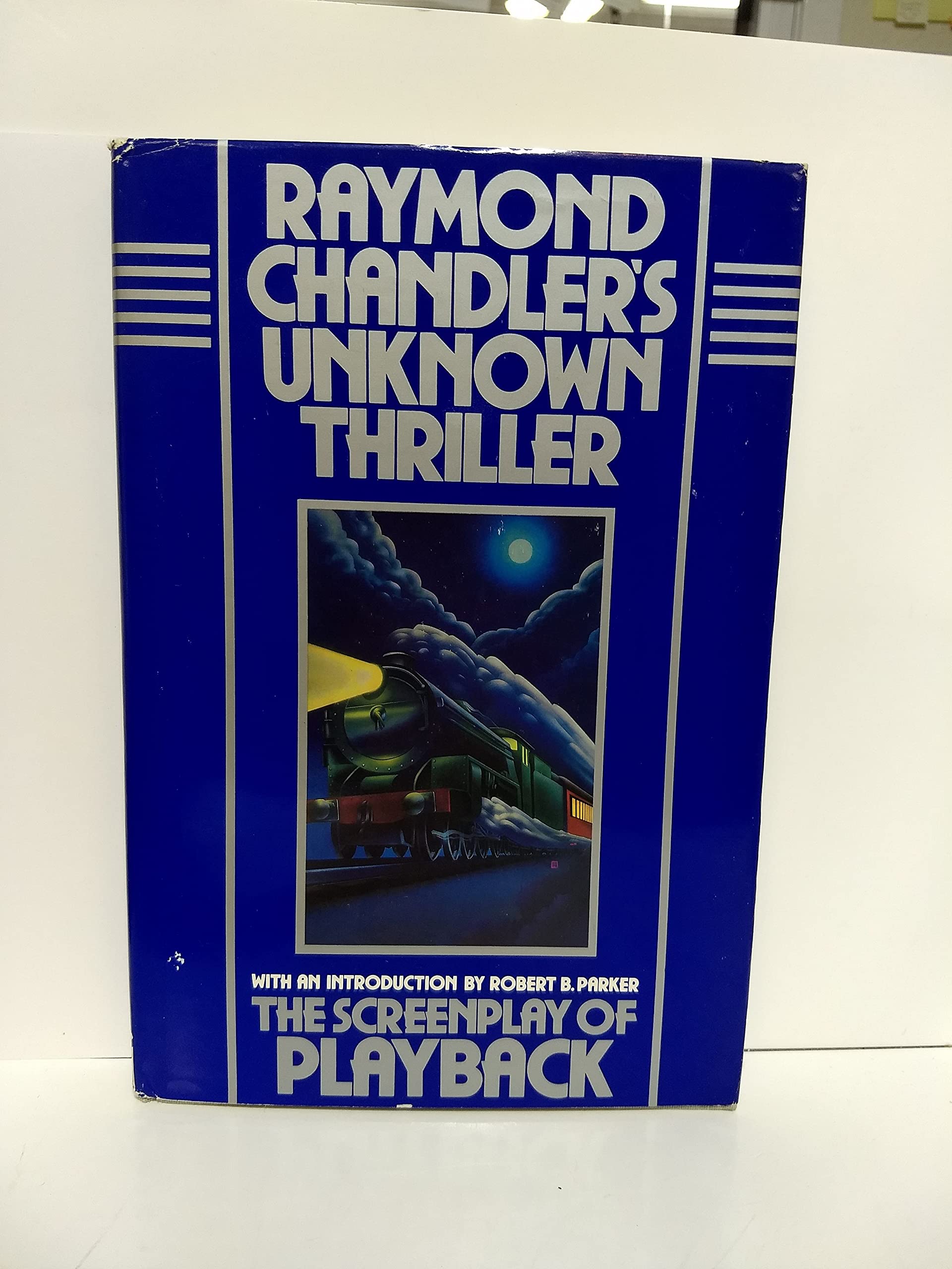 Buy Raymond Chandler's Unknown Thriller: The Screenplay of Playback — BookShops.in