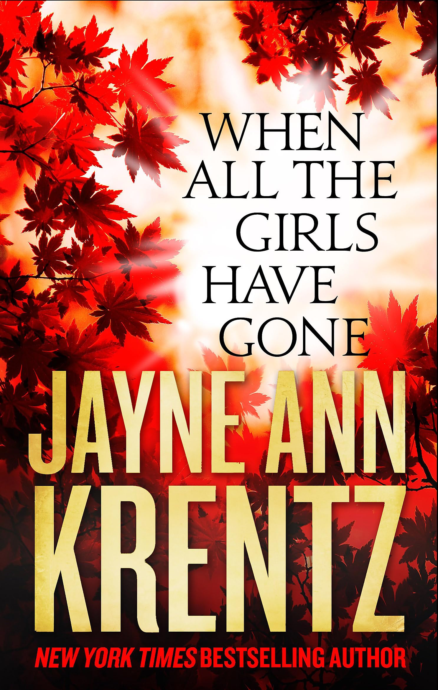 When All the Girls Have Gone: Jayne Ann Krentz