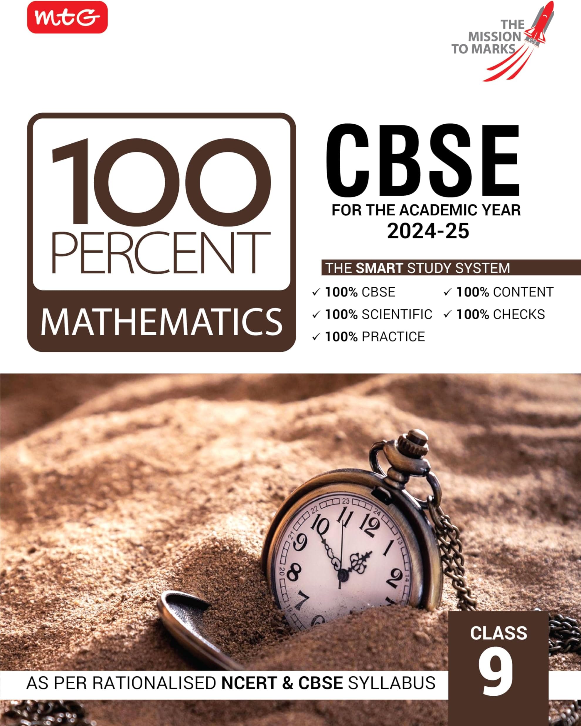 MTG 100 Percent Mathematics For Class 9 CBSE Board Exam 2024-25 | Chapter-Wise Self-evaluation Test, Theory, Diagrams Available All in One Book | As Per Rationalised NCERT & CBSE Syllabus