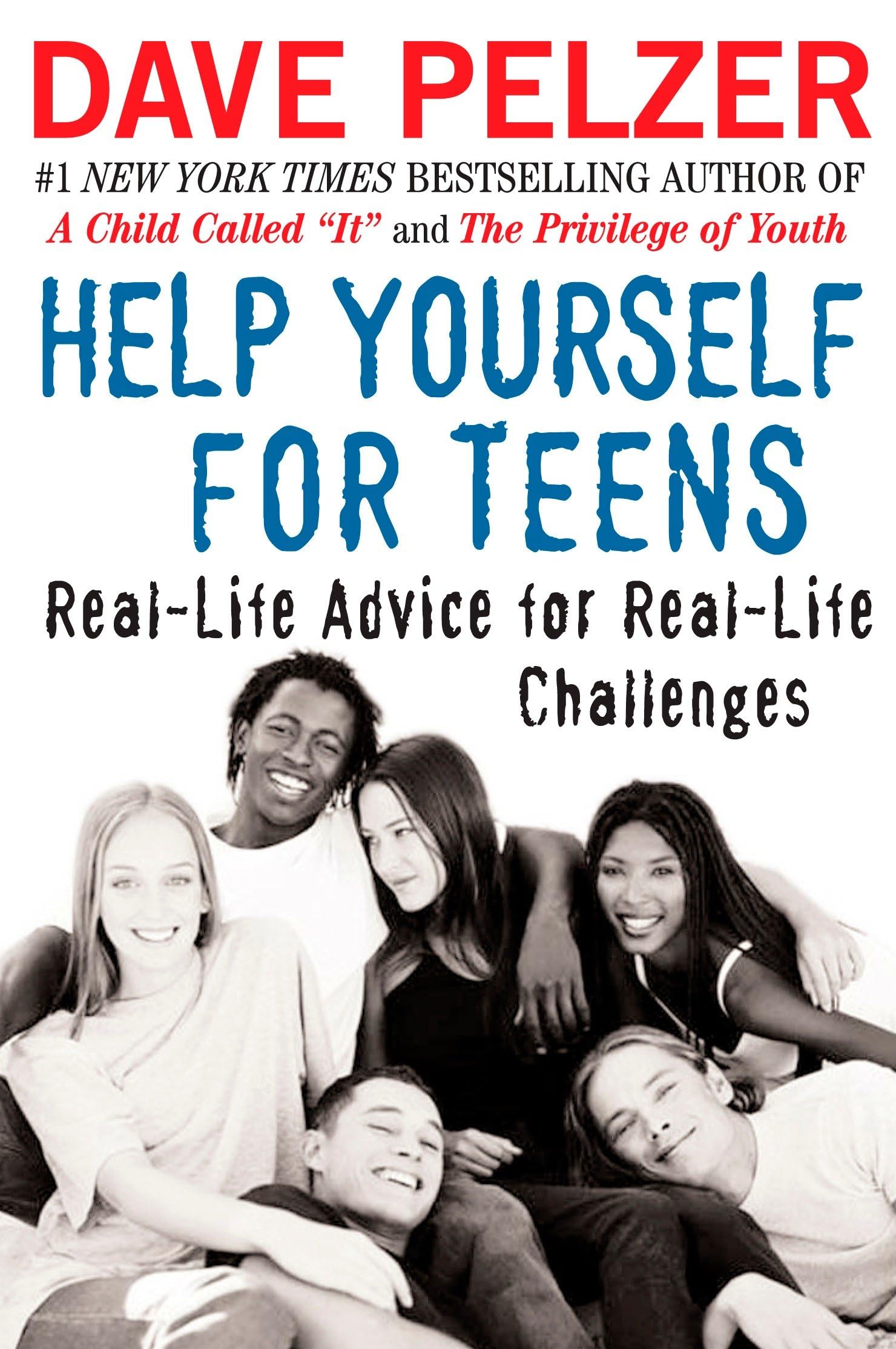 Plume Help Yourself for Teens: Real-Life Advice for Real-Life Challenges