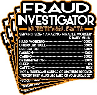(4Pcs) Fraud Investigator Vinyl Decal Sticker – Nutritional Facts Quote for Laptops, Water Bottles, Cars, Bumpers, Toolboxes – Gift for Coworker, Office, Birthday, Christmas – Waterproof Vinyl Sticker