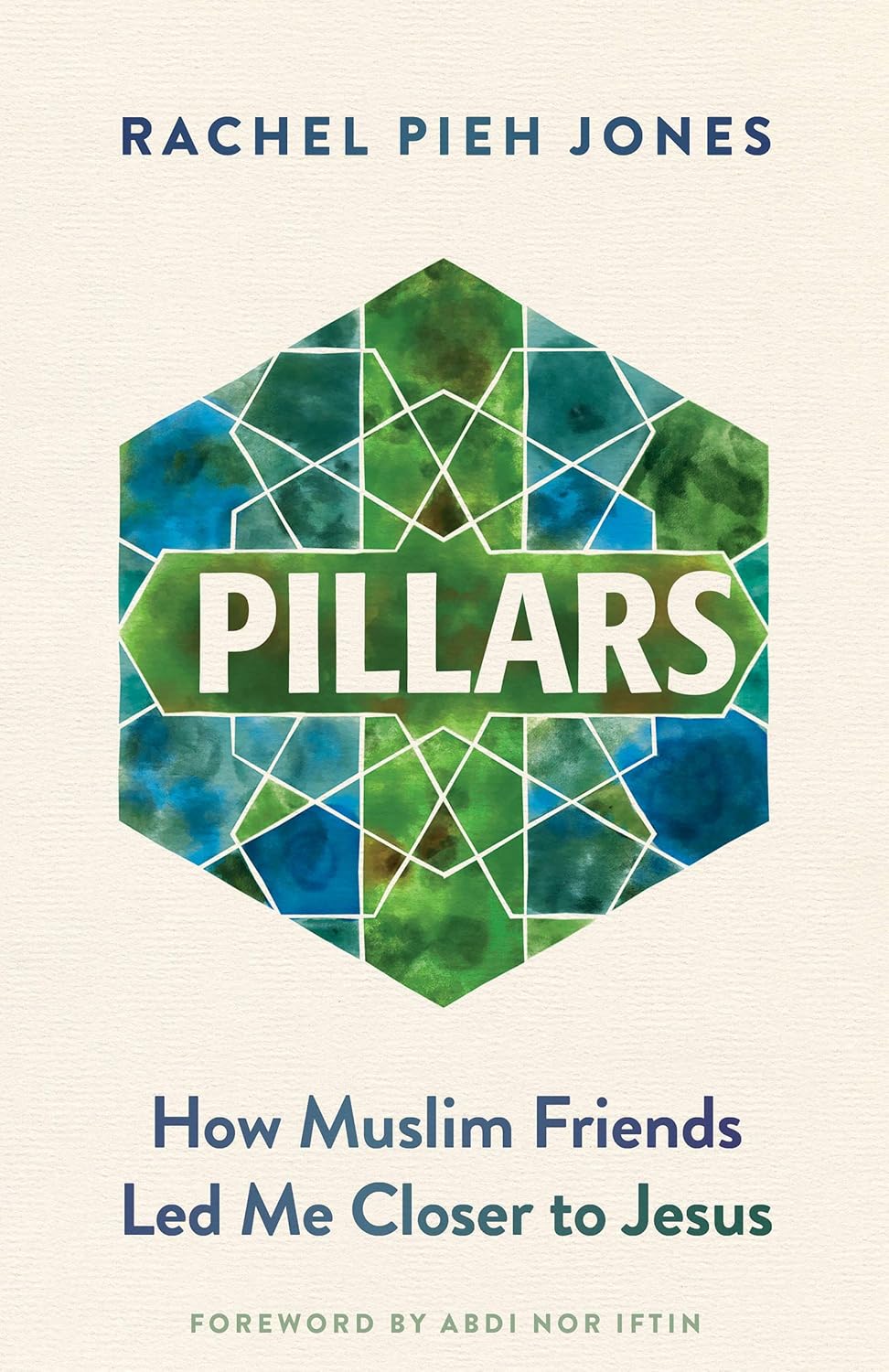 Pillars How Muslim Friends Led Me Closer to Jesus Kindle edition by