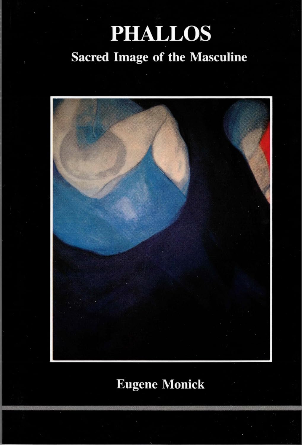Phallos (Studies in Jungian Psychology by Jungian Analysis)