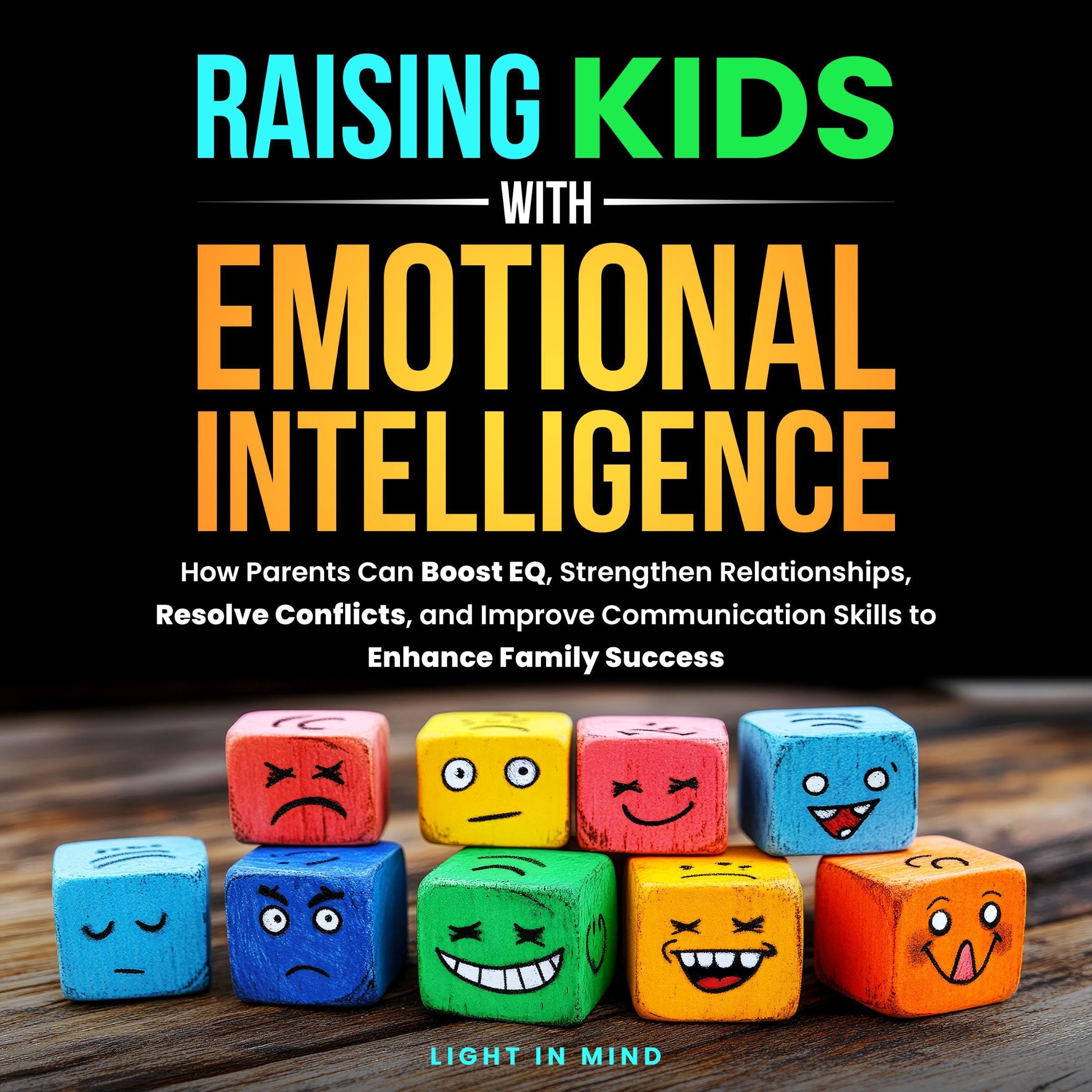 Cover art for Raising Kids with Emotional Intelligence