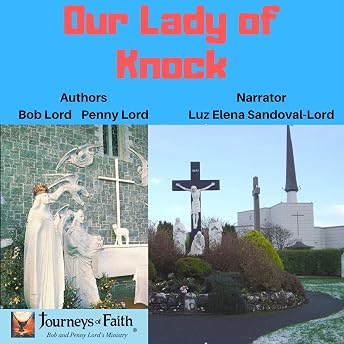 Our Lady of Knock Audiobook by Penny Lord episode artwork