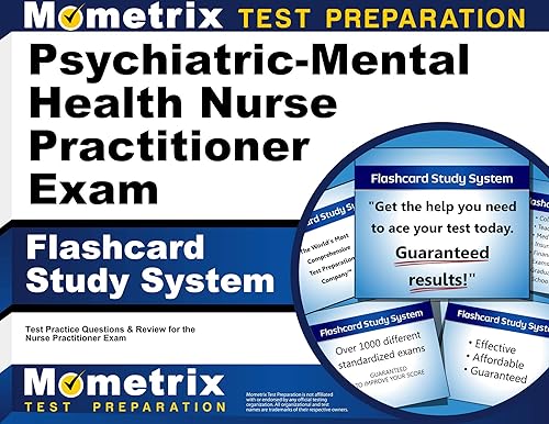 Psychiatric-Mental Health Nurse Practitioner Exam Flashcard Study System: NP Test Practice Questions &amp; Review for the Nurse Practitioner Exam (Cards)
