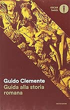 Scaricare Guida alla storia romana pdf gratis