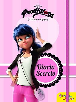 Prodigiosa. Las aventuras de Ladybug. Diario secreto