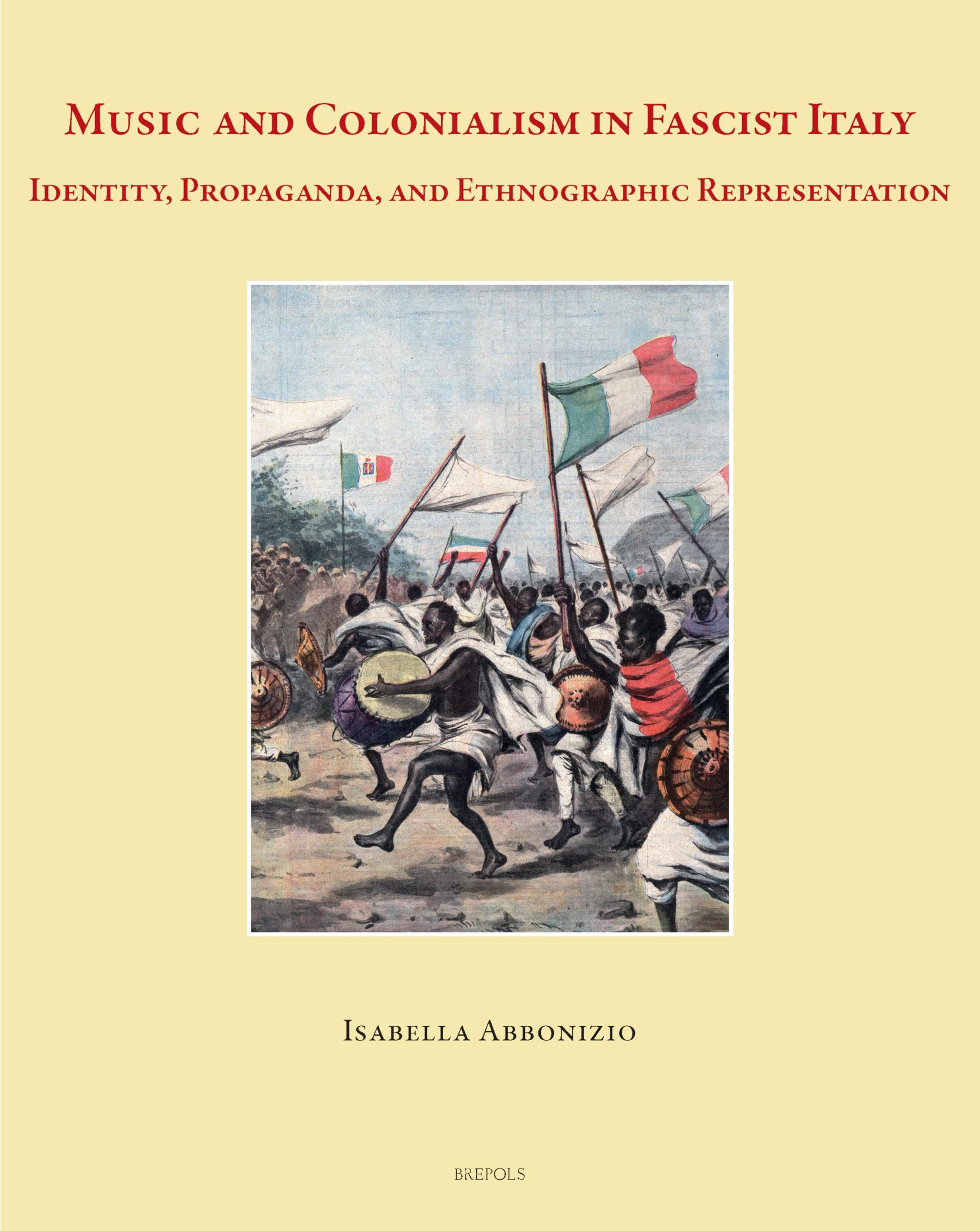 Music and Colonialism in Fascist Italy Analyse de l'identité et propagande