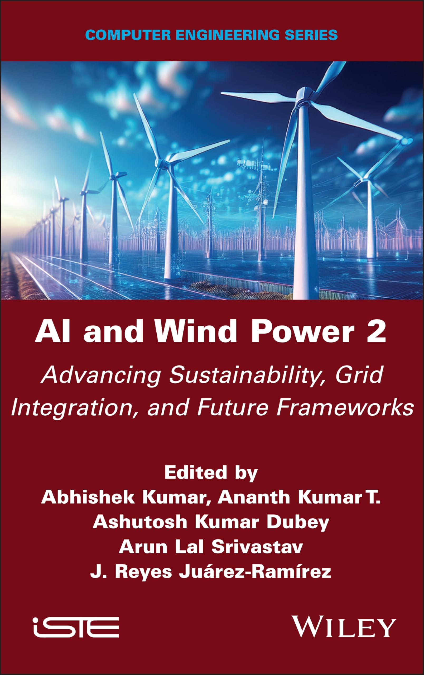 AI and Wind Power 2: Advancing Sustainability, Grid Integration, and Future Frameworks (ISTE Invoiced)
