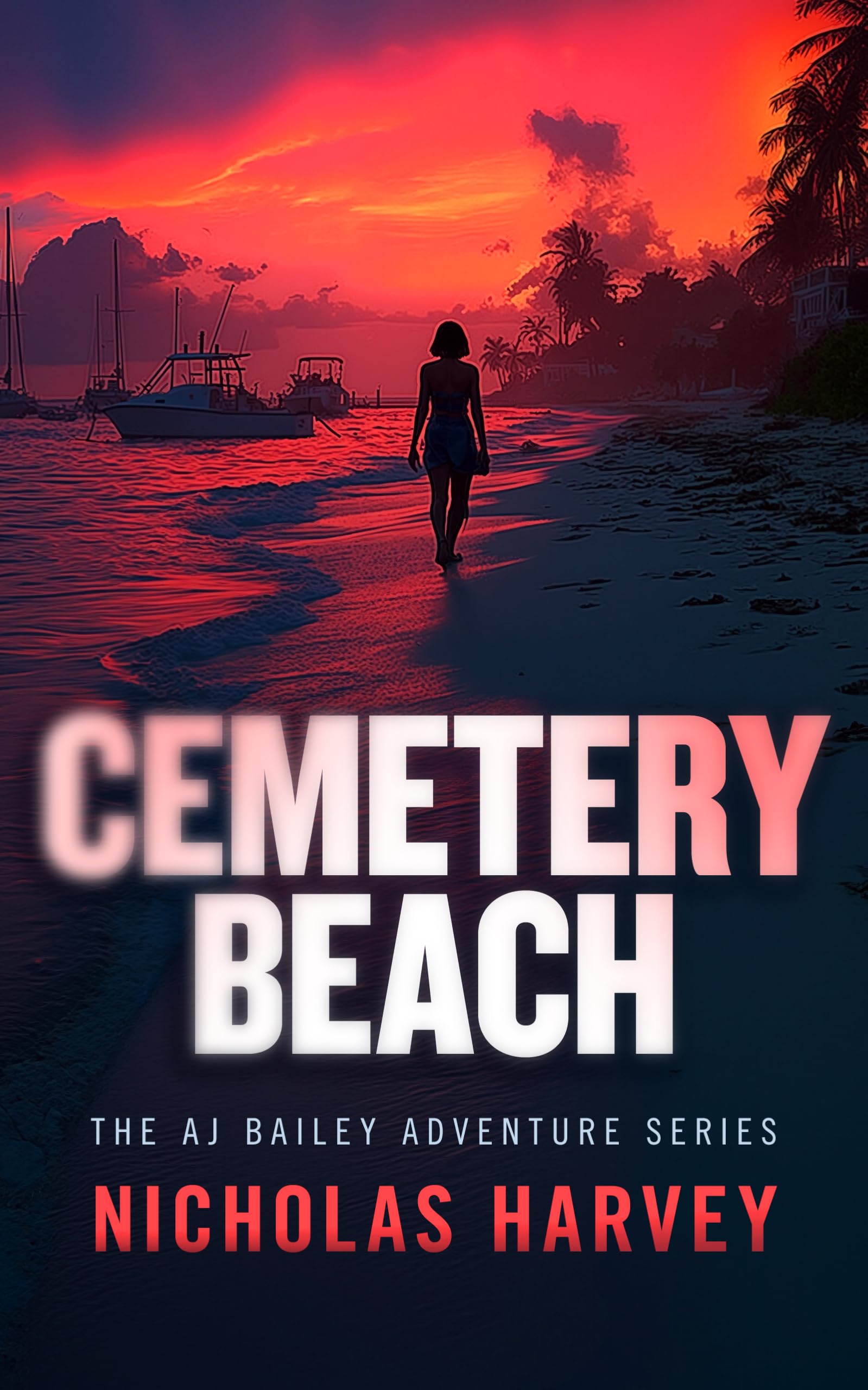 Cemetery Beach (AJ Bailey Adventure)