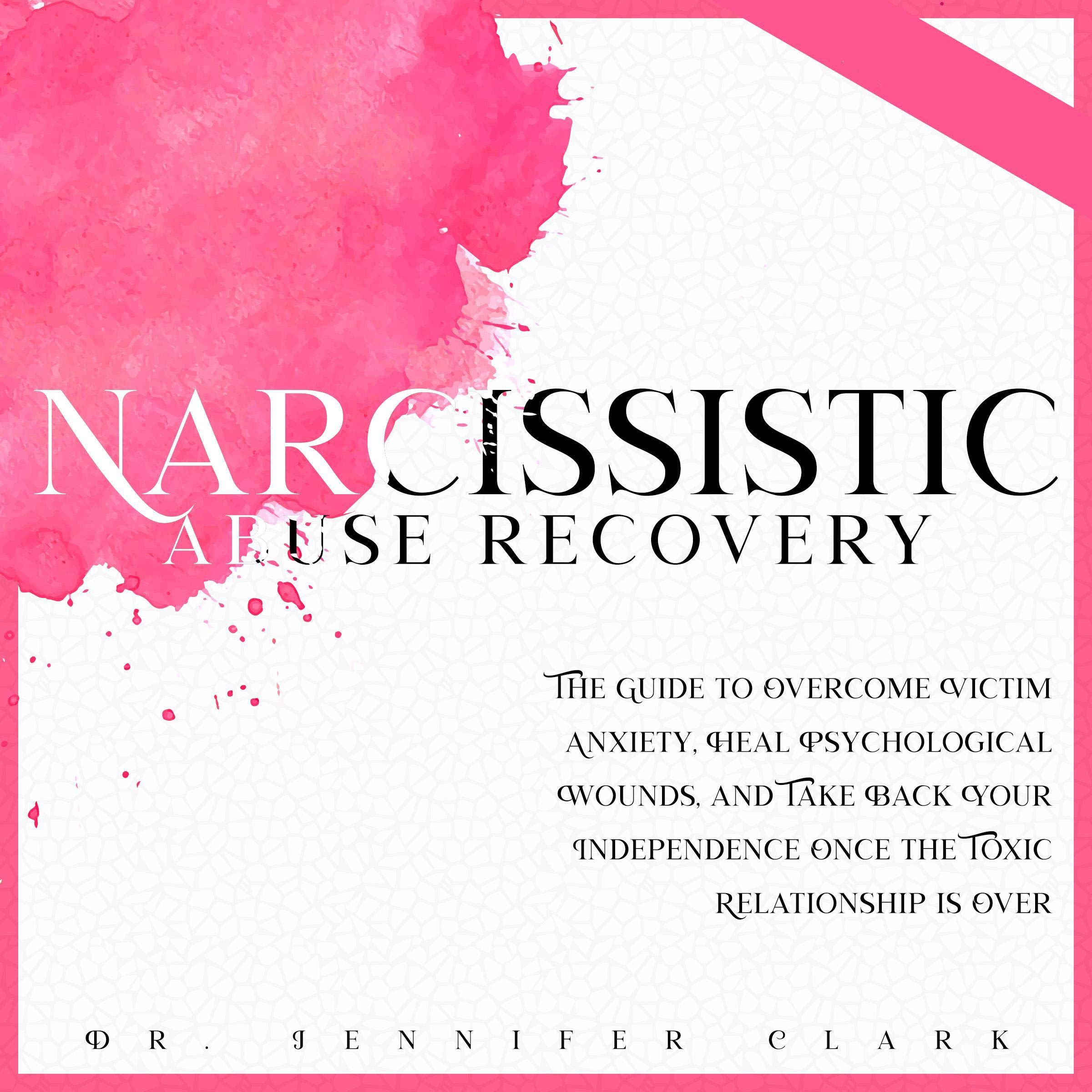 Narcissistic Abuse Recovery