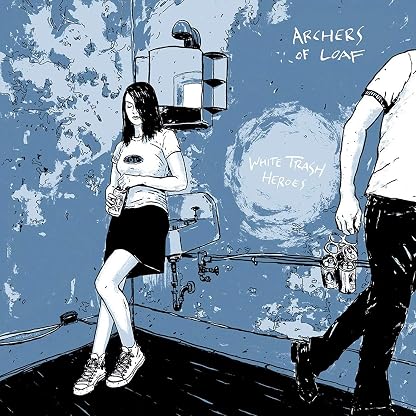White Trash Heroes [Disco de Vinil] por Archers of Loaf, capa do álbum
