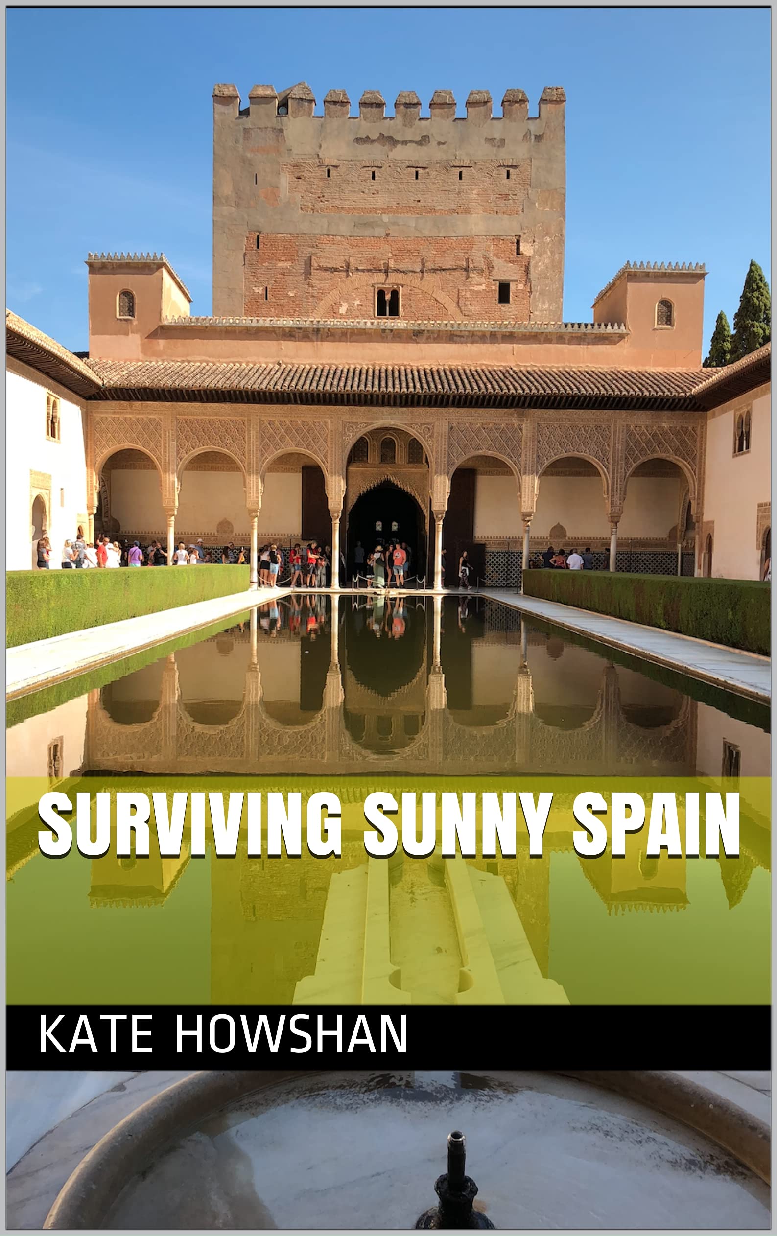 Surviving Sunny Spain (Moira and Al Bates Series Book 5)