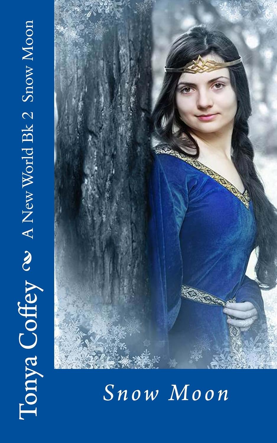 Snow Moon (A New World Book 2) Kindle edition by Coffey, Tonya