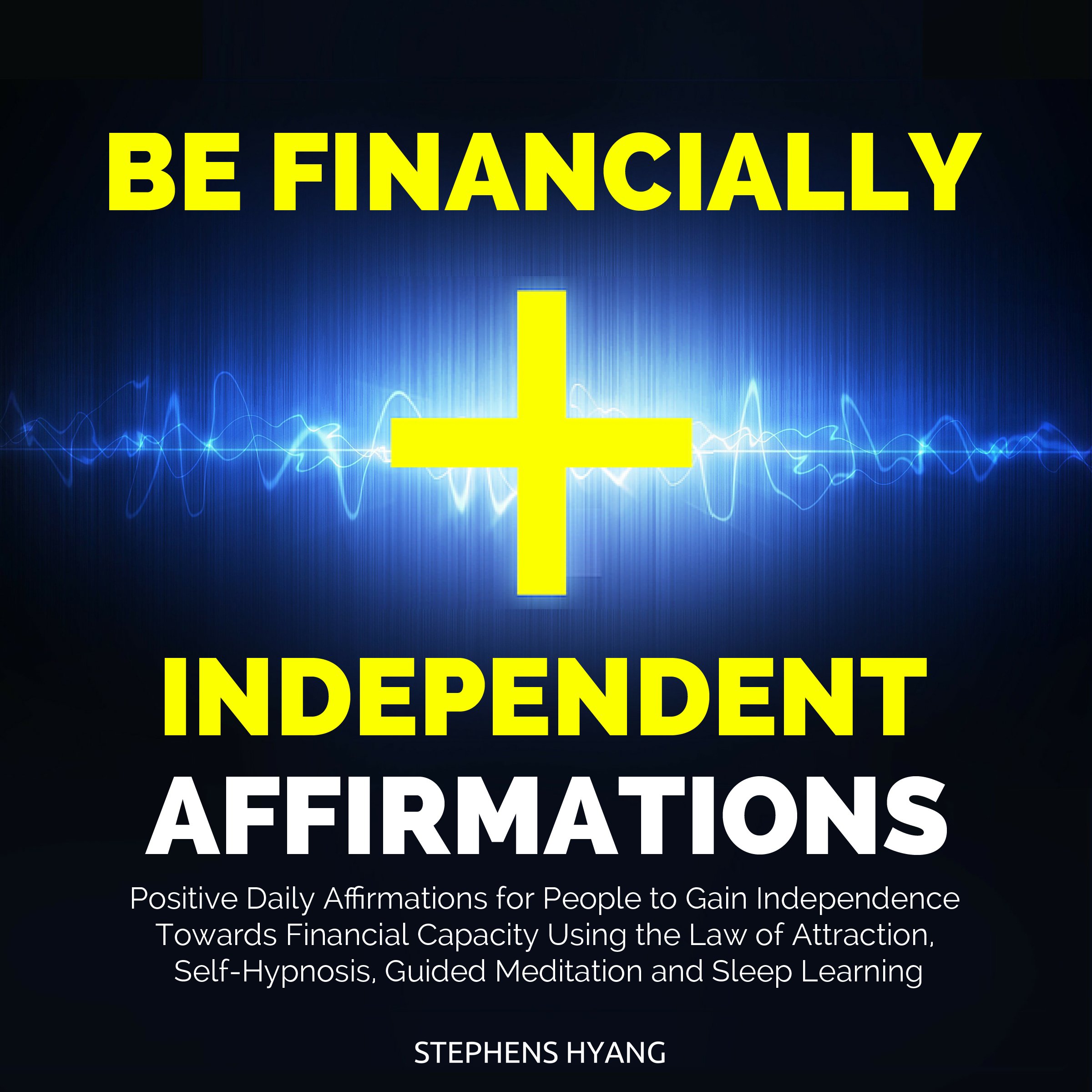 Cover art for Be Financially Independent Affirmations