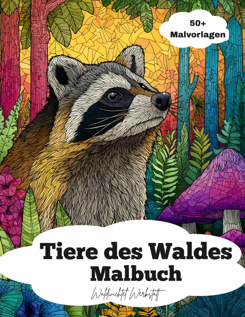 Tiere des Waldes Malbuch: über 50 tierische Malvorlagen