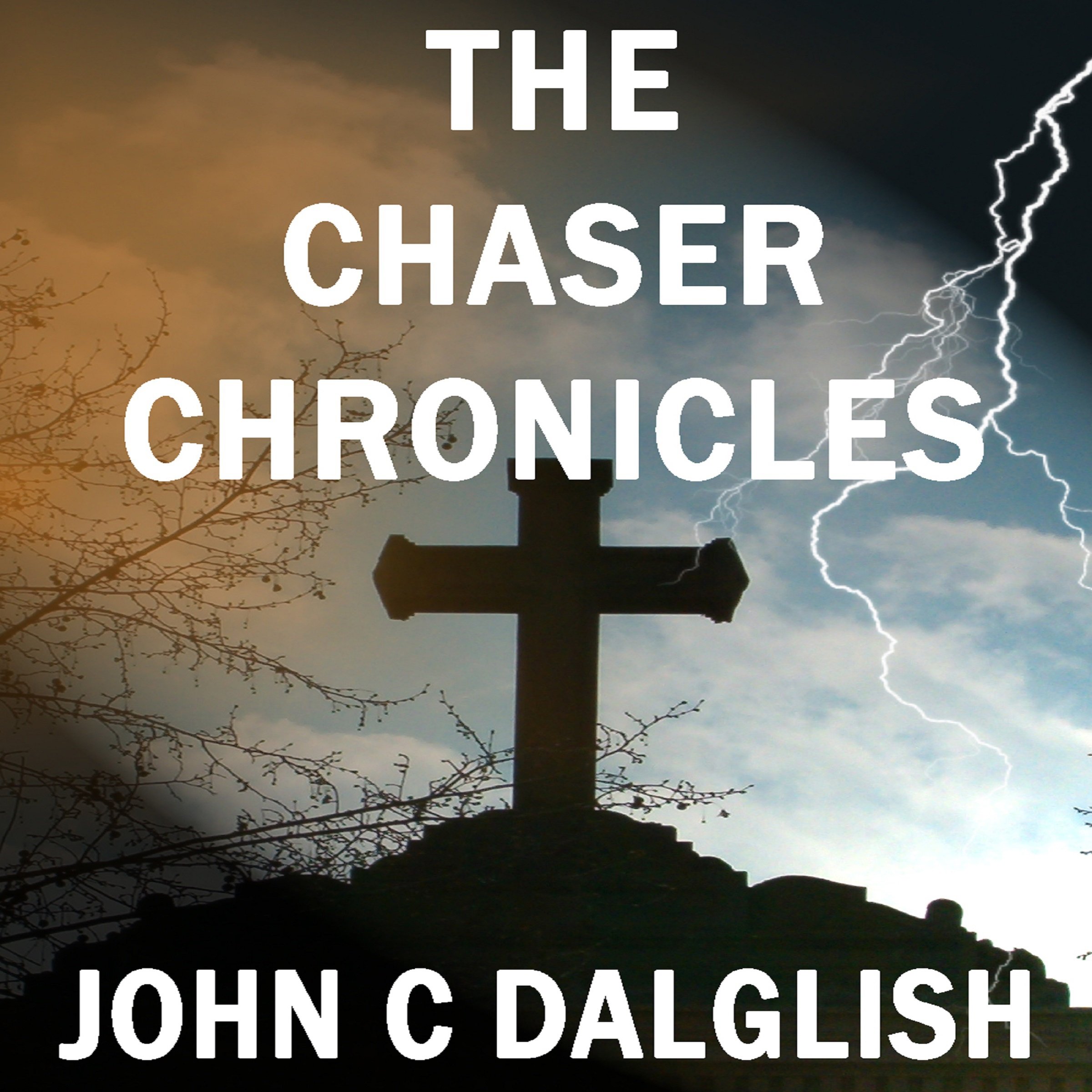Cover art for The Chaser Chronicles, Book 1 - 3