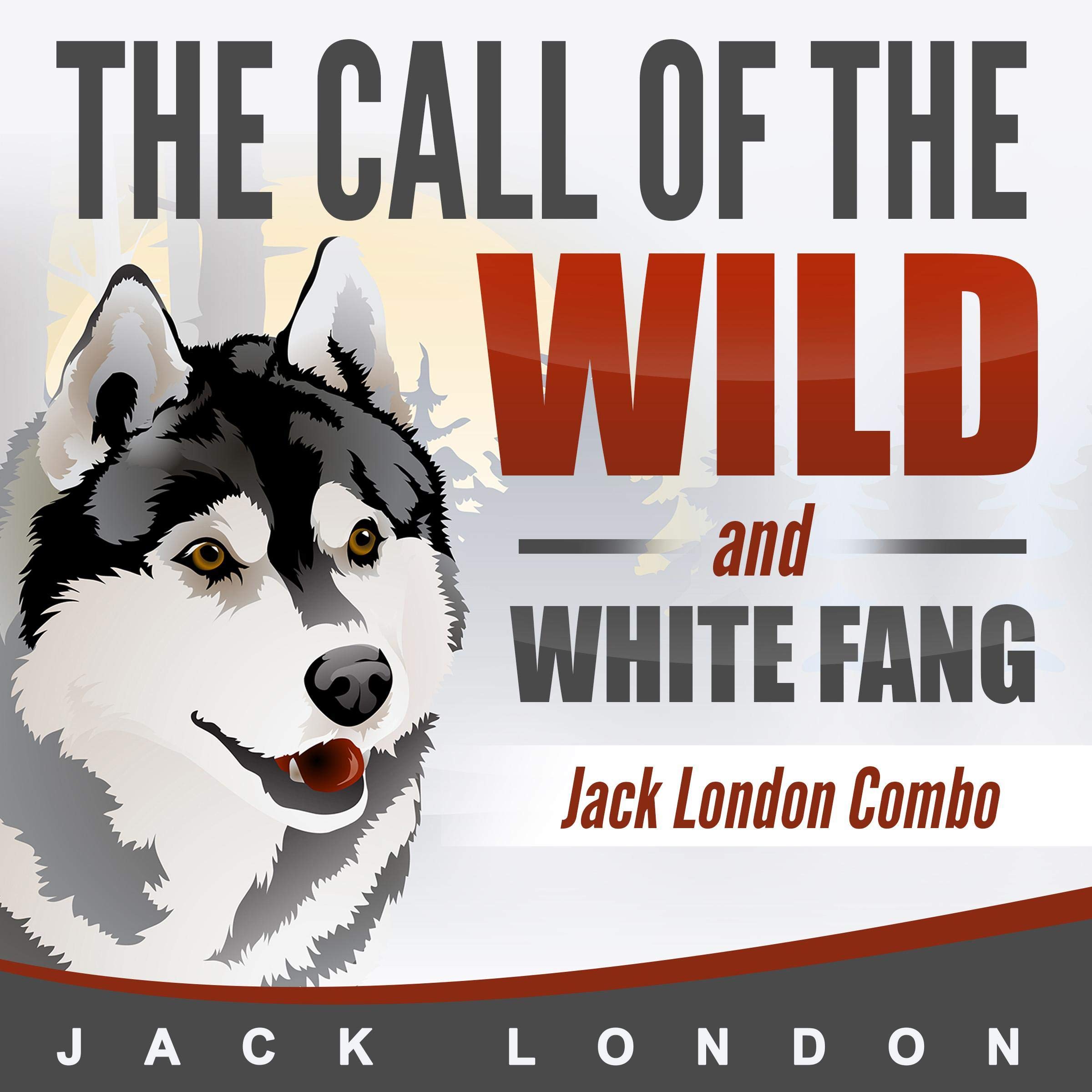 Cover art for The Call of the Wild & White Fang