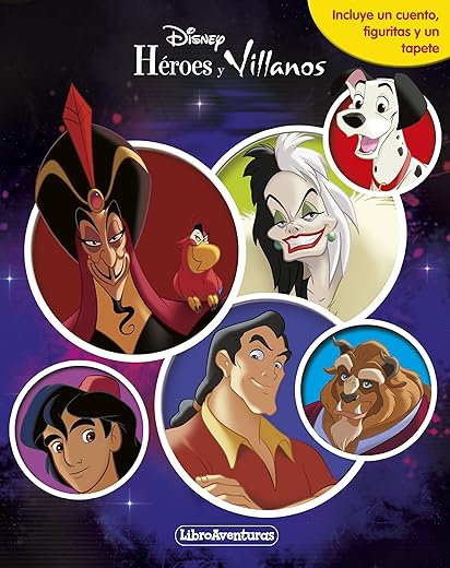 Héroes y Villanos. Libroaventuras: Incluye un cuento, figuritas y un tapete