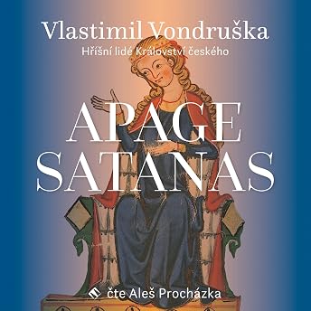 Apage Satanas Audiobook by Vlastimil Vondruska episode artwork