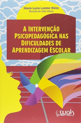 Intervenção Psicopedagógica nas Dificuldades de Aprendizagem Escolar