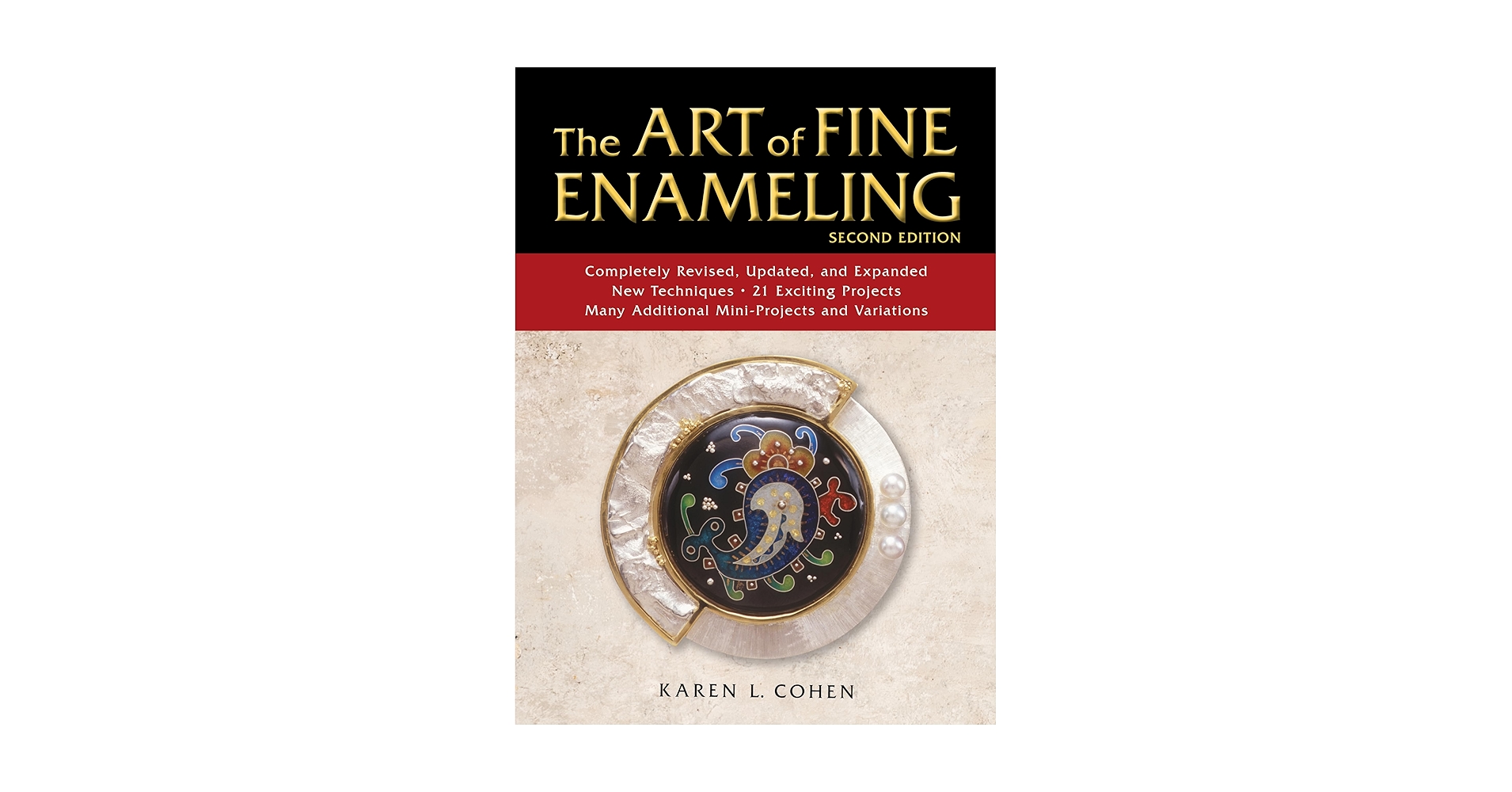 セール！　洋書　The Art of Enameling （エナメル工芸、宝飾） The Art of Fine Enameling: Cohen, Karen L.: 9780811737920