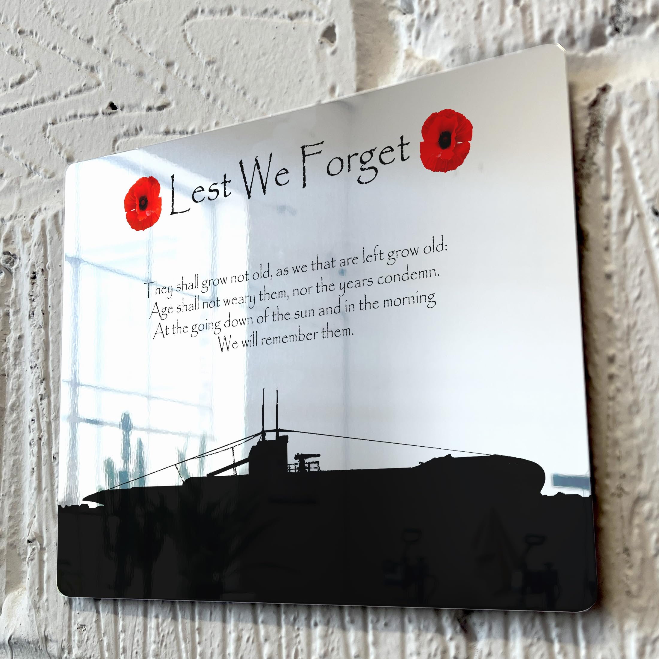 ShopQuality4U Submariners Military Poppy Lest We Forget Printed on Mirror Finish Metal Aluminium Plaque, Various Size