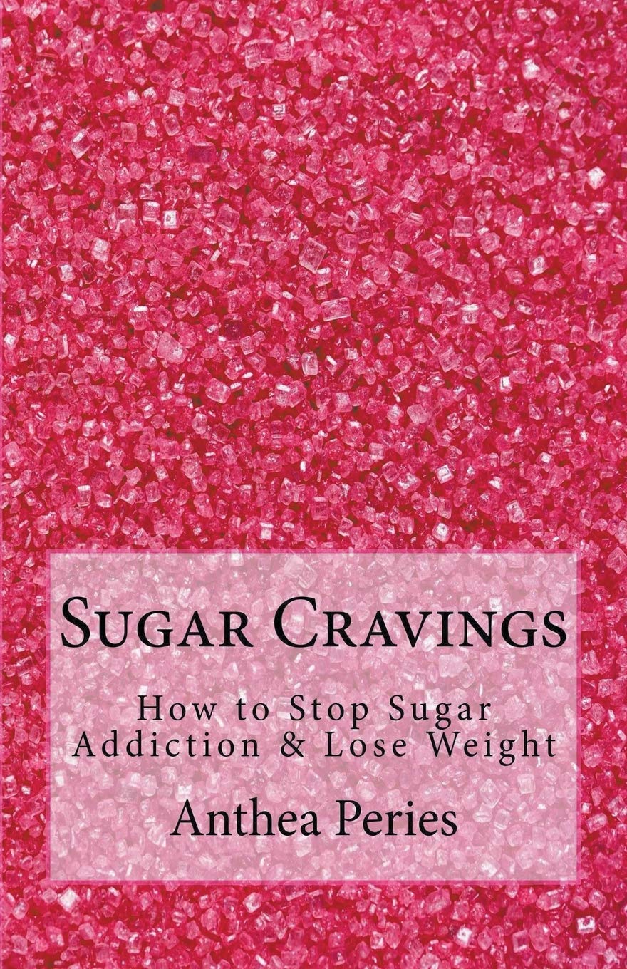 Sugar Cravings: How to Stop Sugar Addiction & Lose Weight (Eating Disorders)