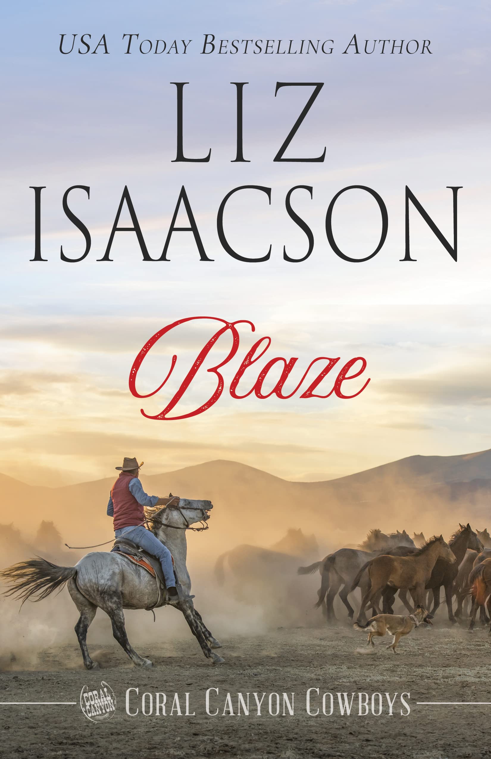 Blaze: A Young Brothers Novel (Coral Canyon™ Cowboys Book 5)