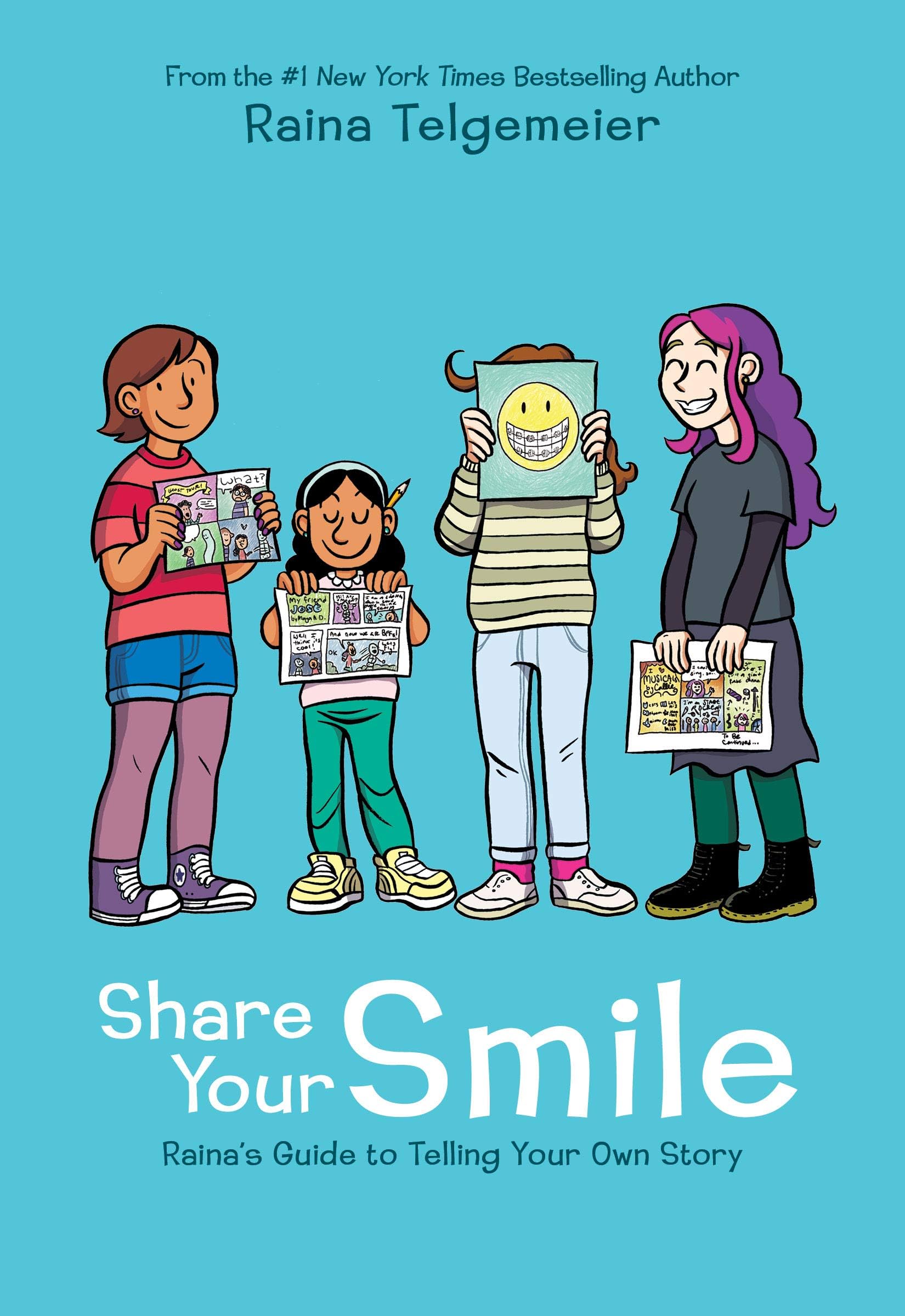 GRAPHIX Share Your Smile: Raina's Guide to Telling Your Own Story