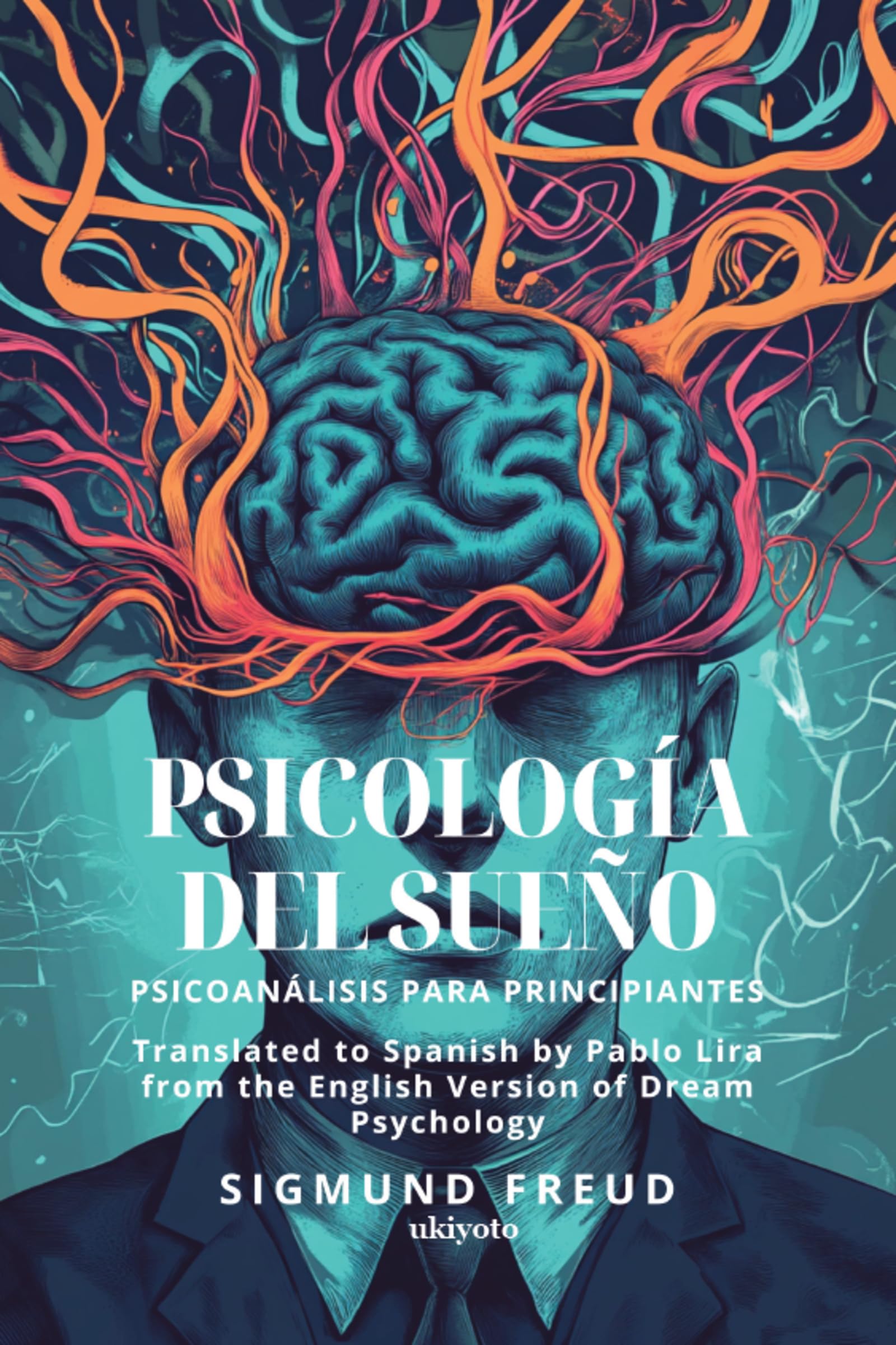 Psicología del sueño Spanish Version of Dream Psychology