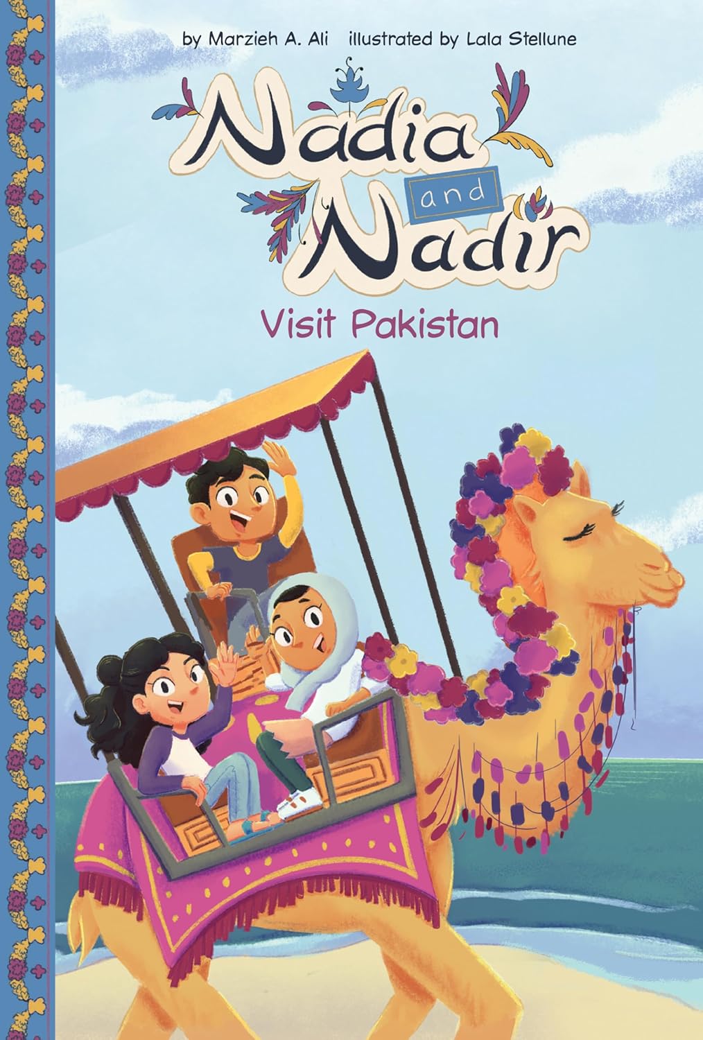 Visit Pakistan (Nadia & Nadir Set 1)      Library Binding – Picture Book, August 1, 2022