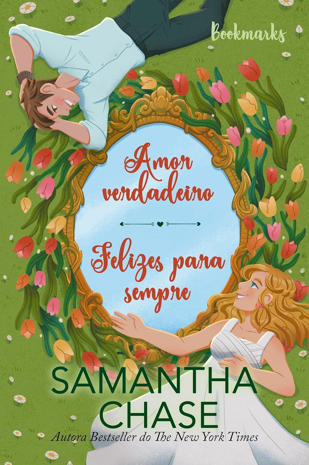 Amor verdadeiro e Felizes para sempre eBook Chase, Samantha