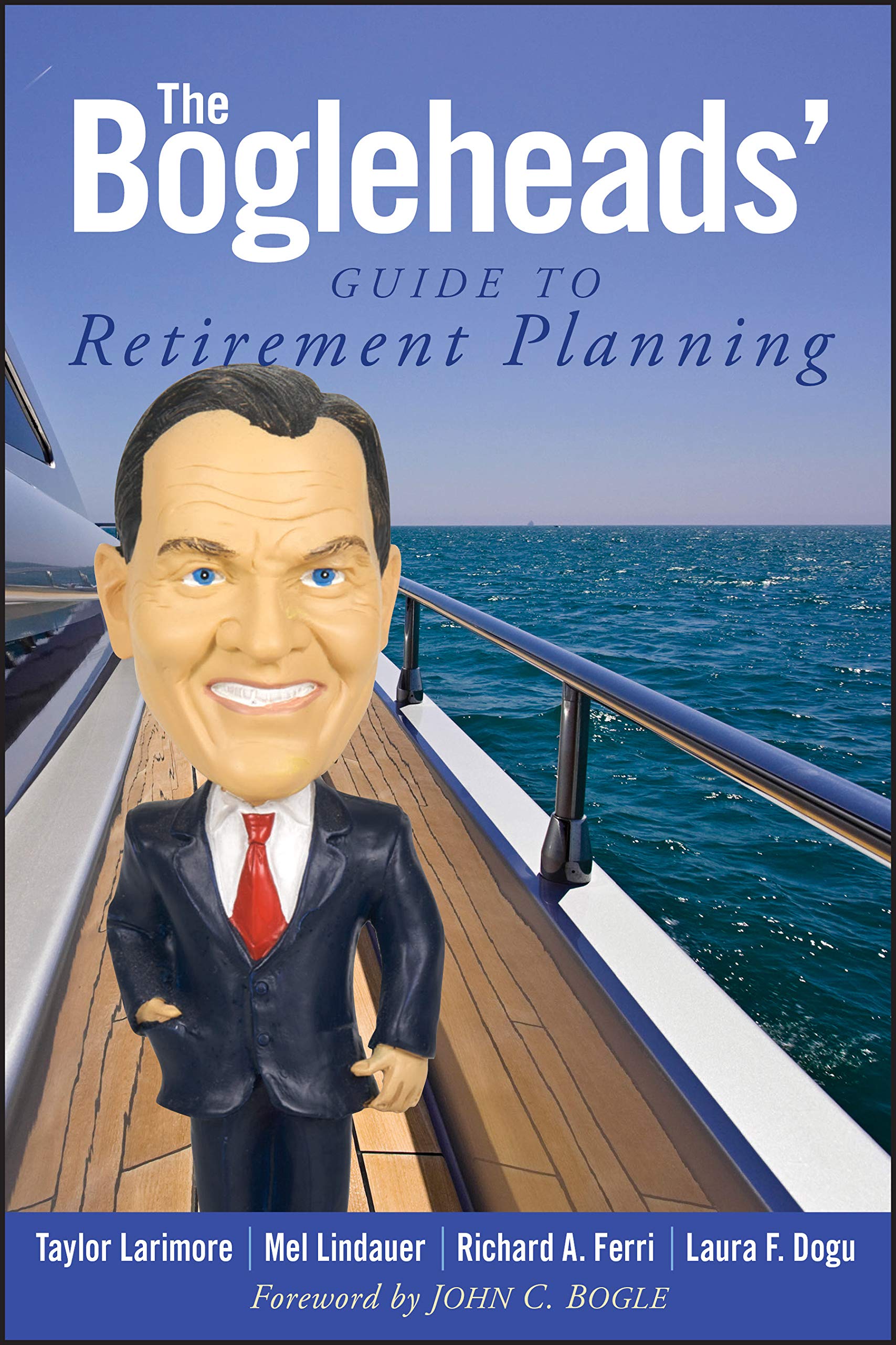 WILEY The Bogleheads' Guide to Retirement Planning