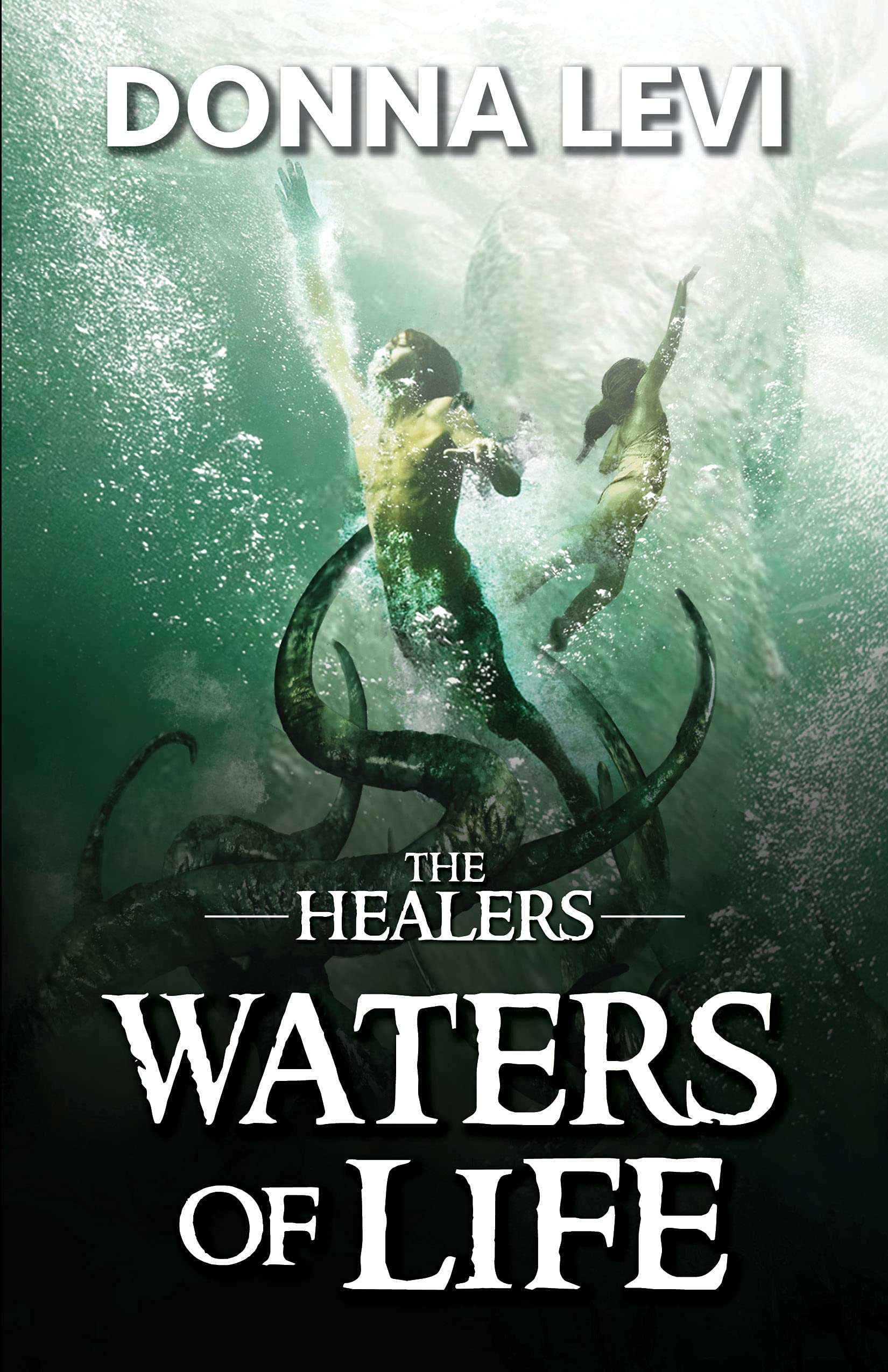 Waters of Life (The Healers Trilogy - Book 2)