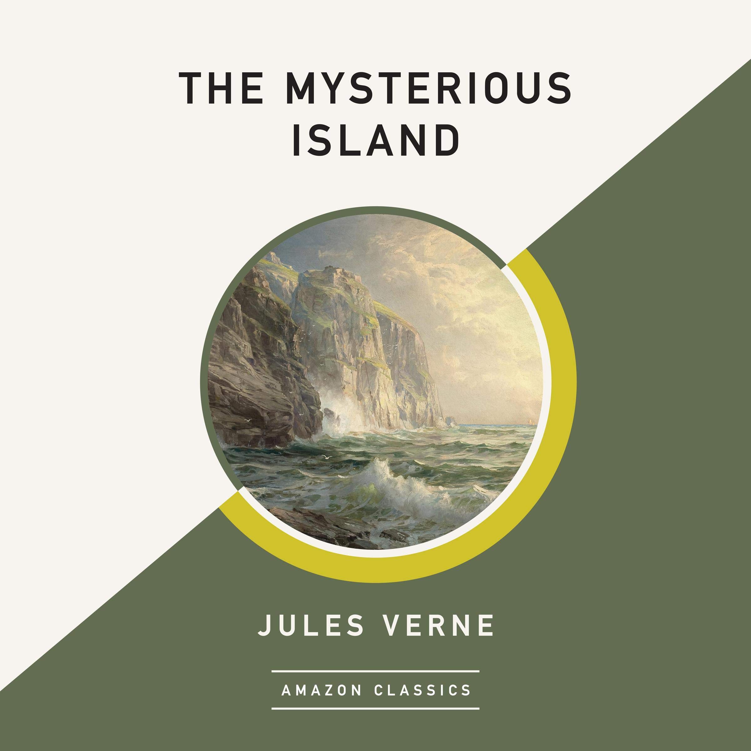 Cover art for The Mysterious Island (AmazonClassics Edition)