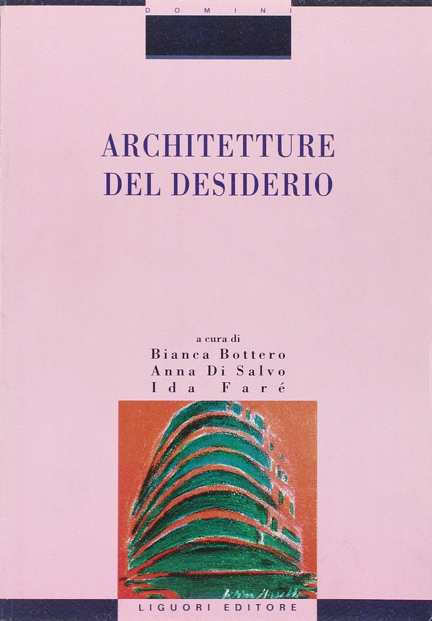 Architetture Del Desiderio - 4