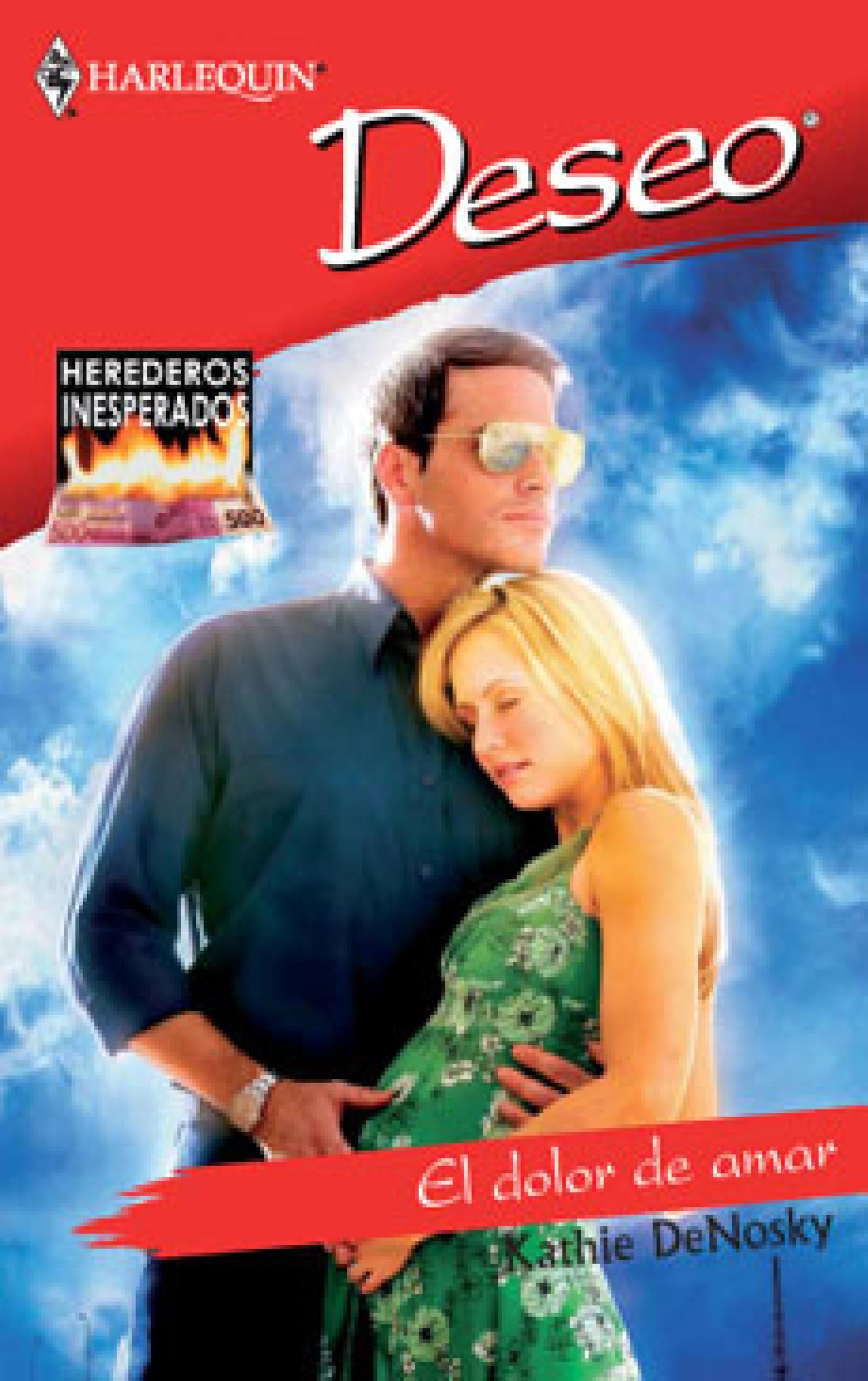 El dolor de amar: Herederos inesperados (3) (Deseo) (Spanish Edition)