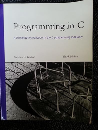 Amazon.com: Programming in C: 9780672326660: Kochan, Stephen G.: Books
