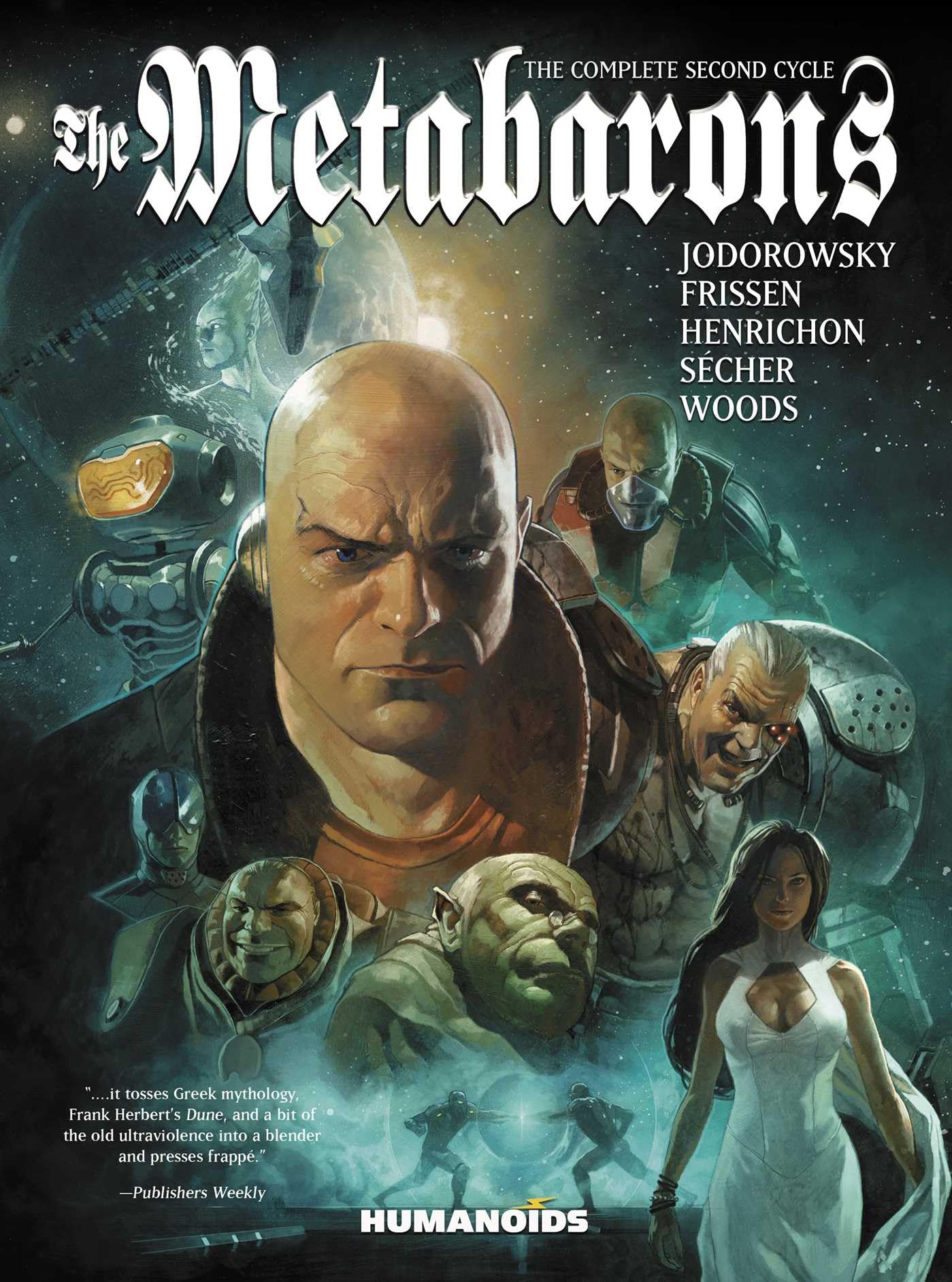 The Metabarons: The Complete Second Cycle by Alejandro Jodorowsky