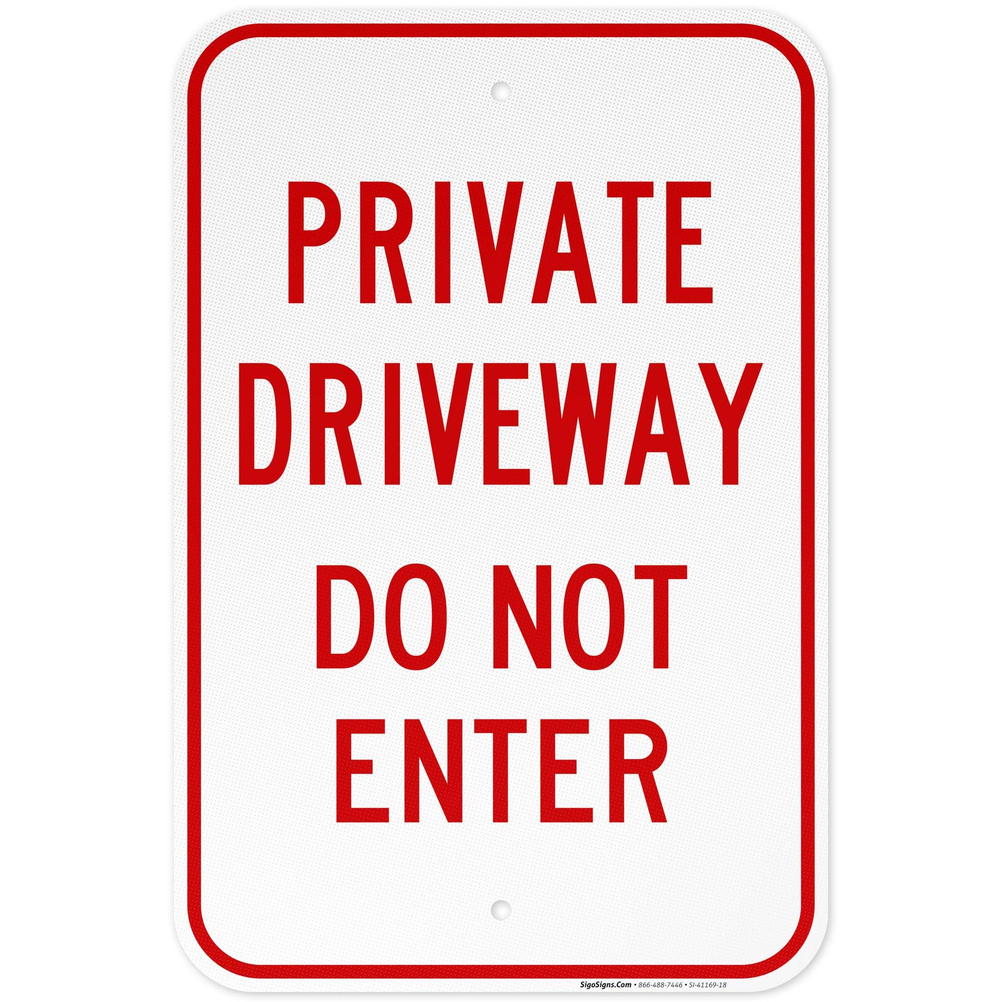 Private Drive Do Not Enter Sign, 12x18 Inches, 3M EGP Reflective .063 Aluminum, Fade Resistant, Easy Mounting, Indoor/Outdoor Use, Made in USA