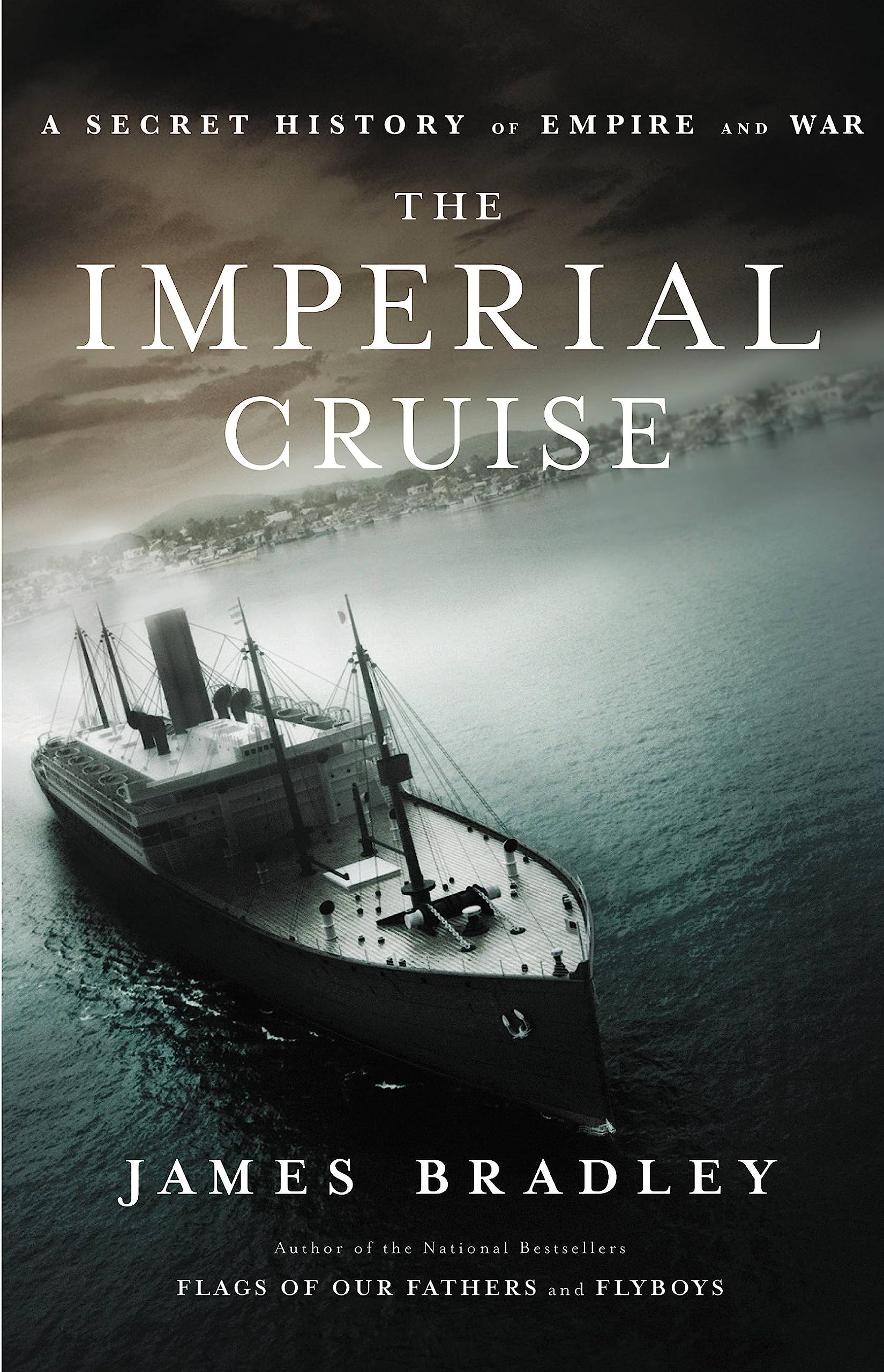 Buy The Imperial Cruise: A Secret History of Empire and War — BookShops.in