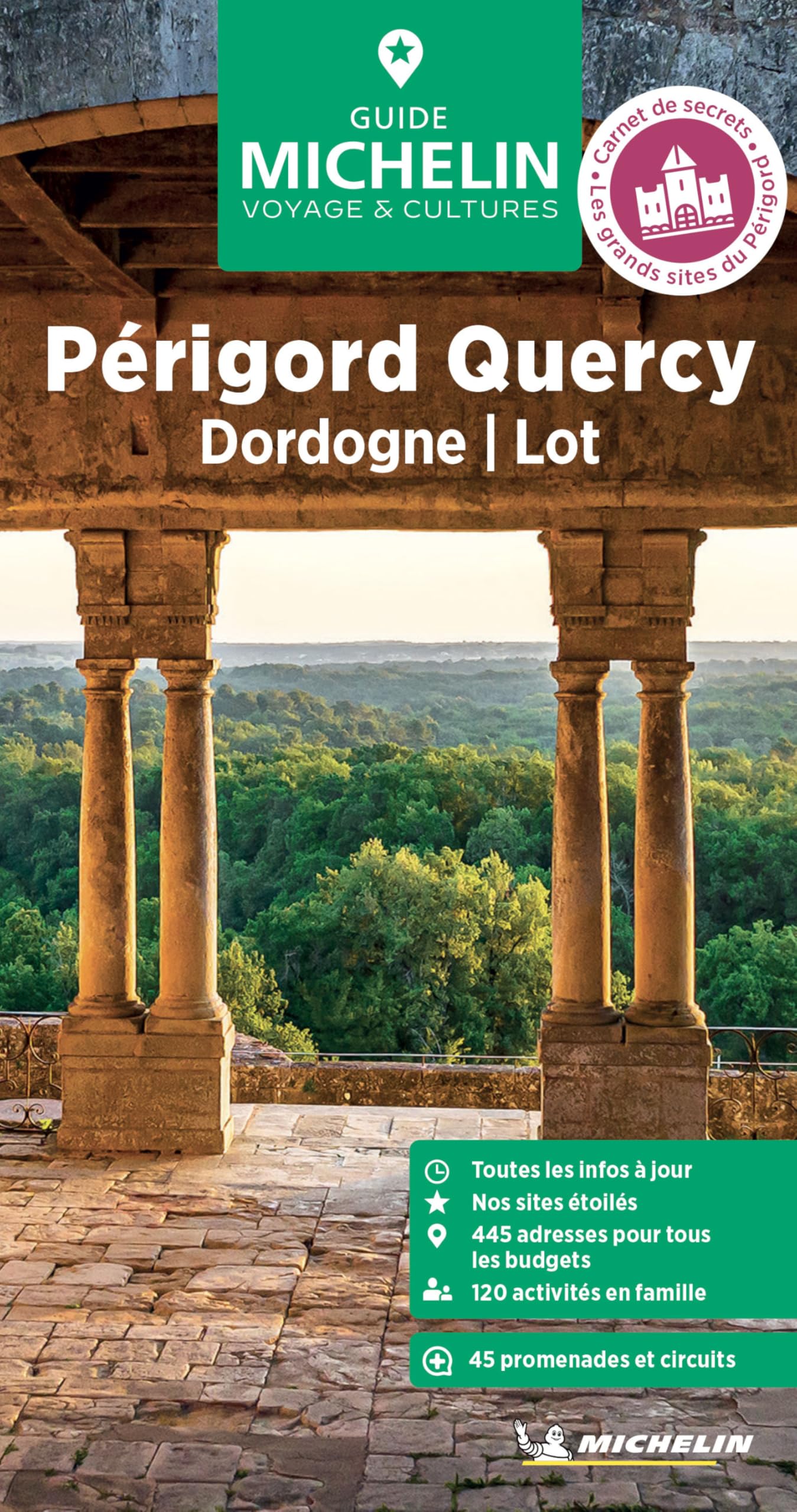 PERIGORD, QUERCY, DORDOGNE, LOT GUIDE VERT