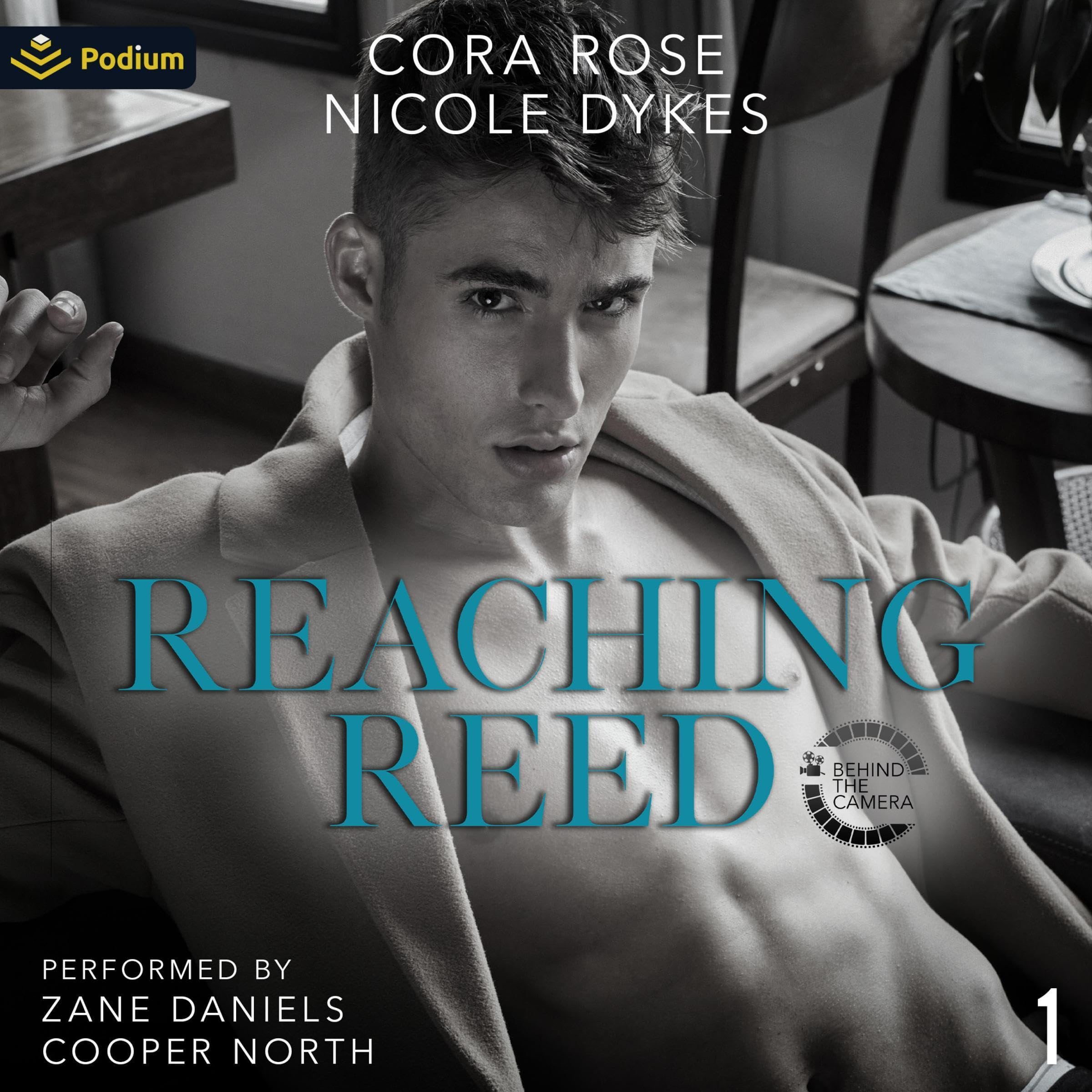 Reaching Reed: Behind the Camera, Book 1